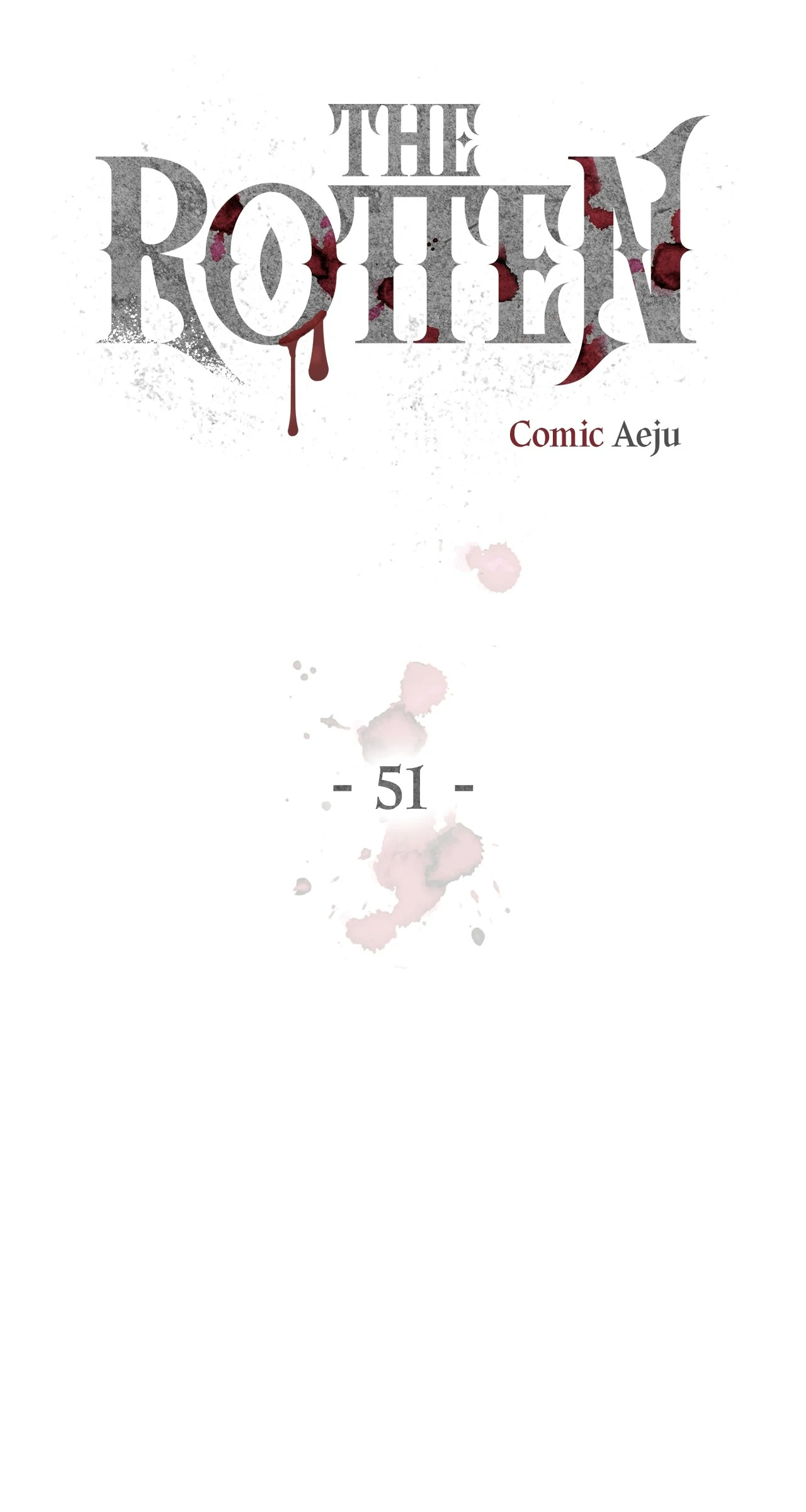 The Rotten [Official] - Chapter 51 manhwa