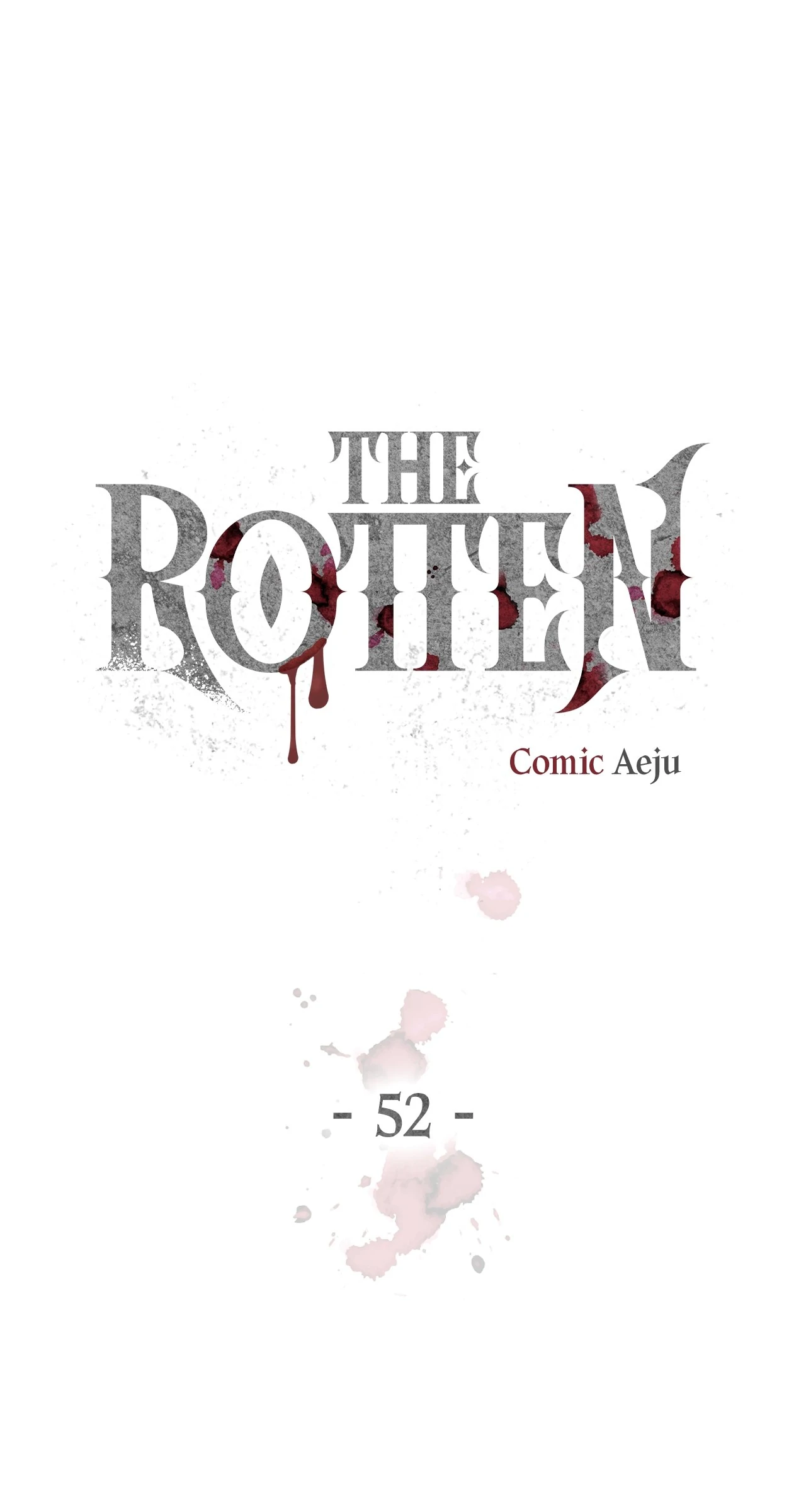 The Rotten [Official] - Chapter 52 manhwa