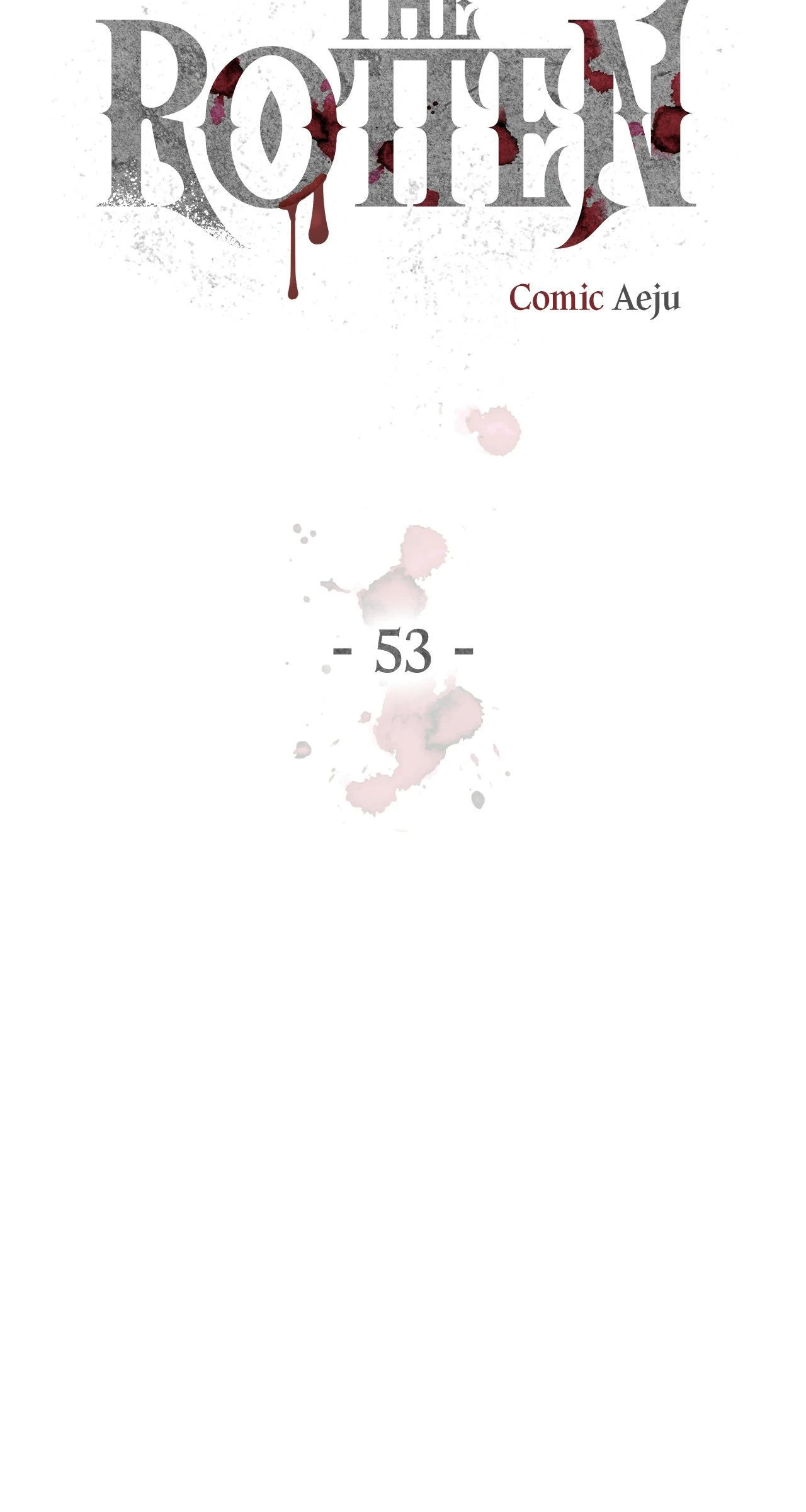 The Rotten [Official] - Chapter 53 manhwa