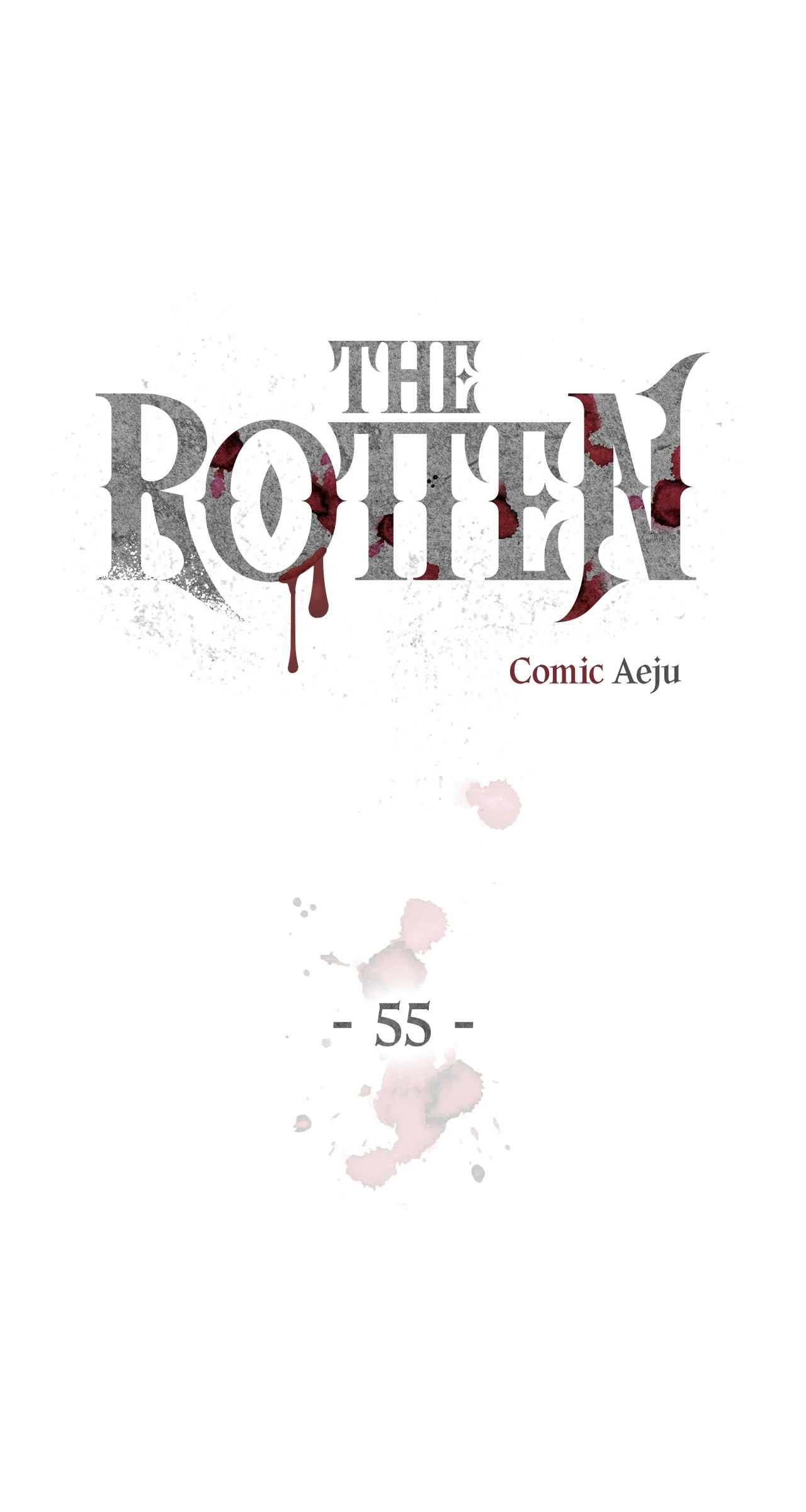 The Rotten [Official] - Chapter 55 manhwa