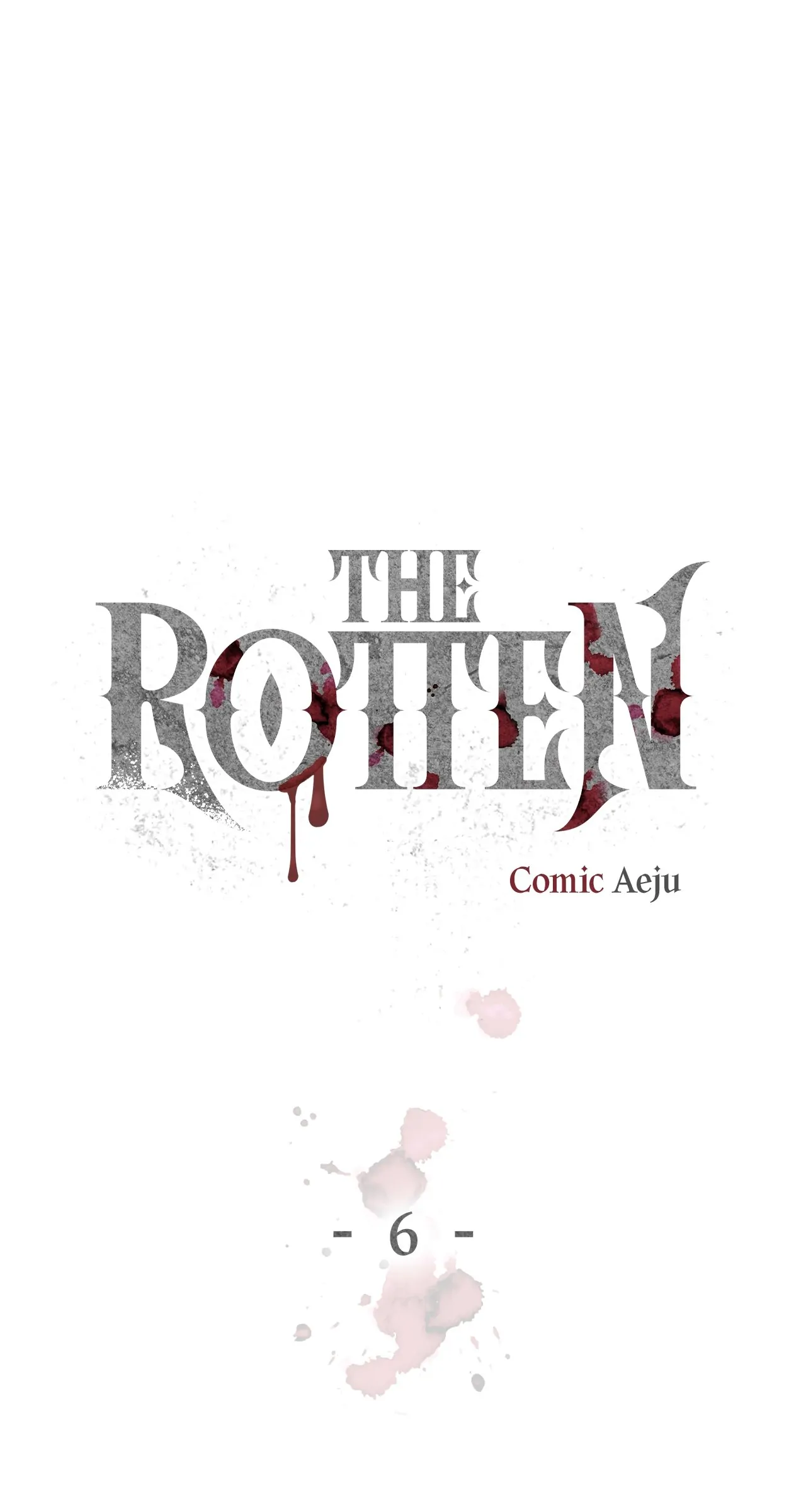 The Rotten [Official] - Chapter 6 manhwa