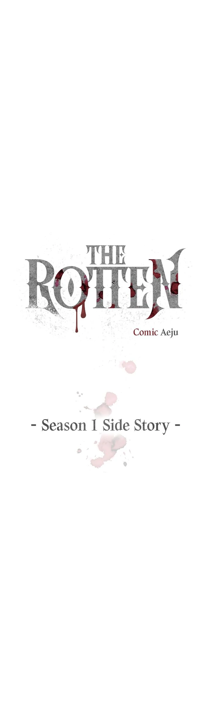 The Rotten [Official] - Creator's Note manhwa
