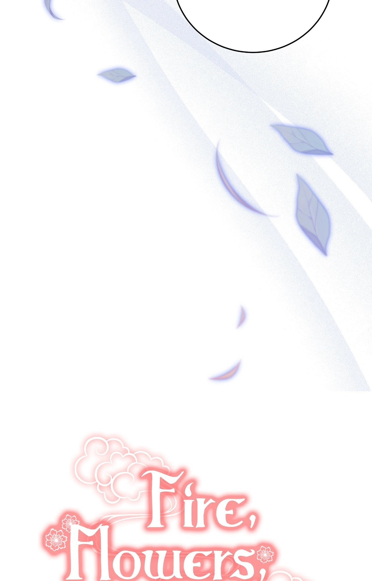 Fire, Flowers, Dreams [Official] - Chapter 21 manhwa