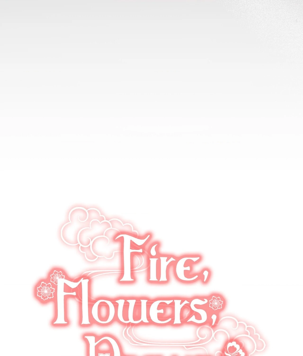 Fire, Flowers, Dreams [Official] - Chapter 58 manhwa
