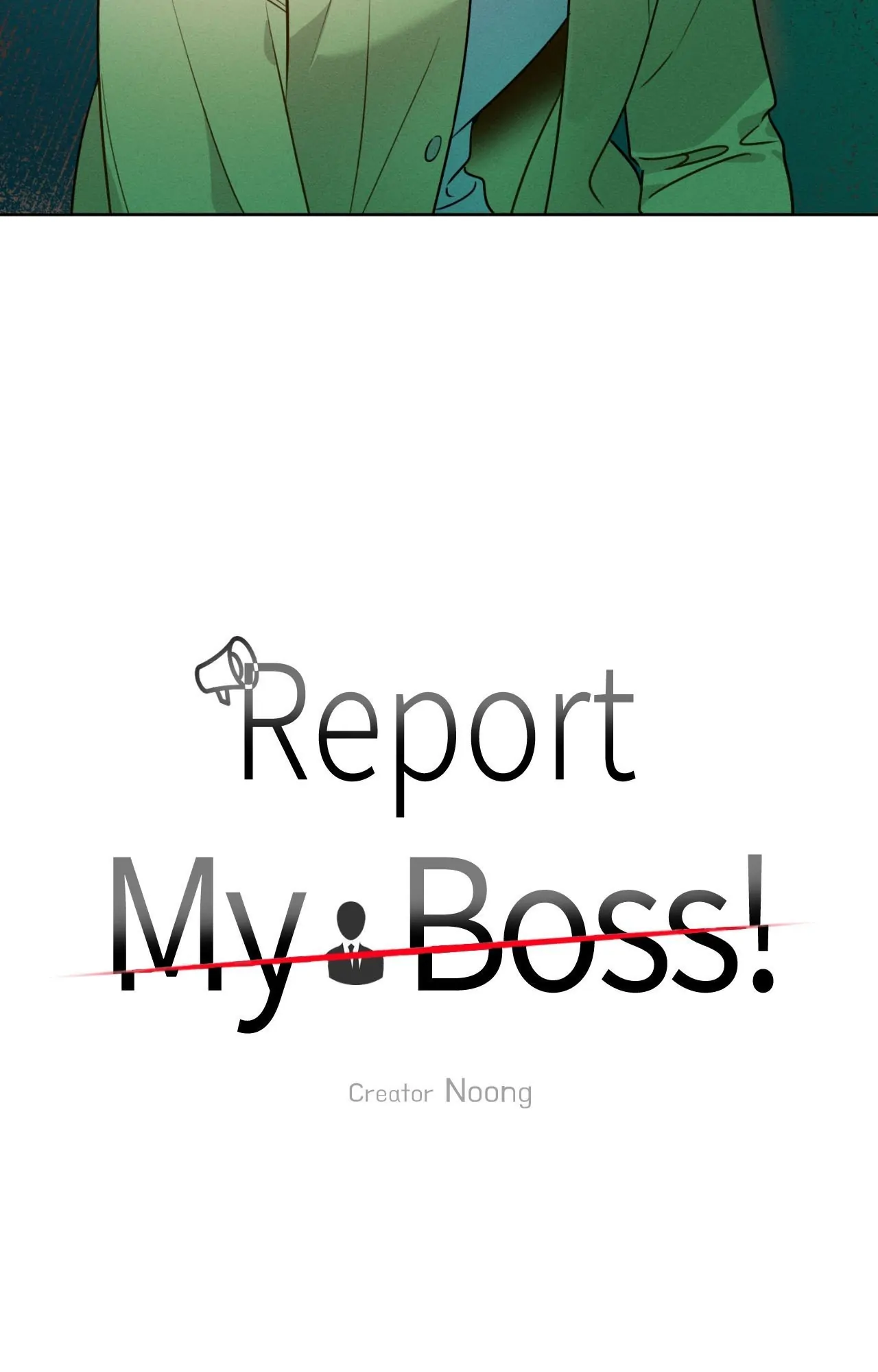Report My Boss! [Official] - Chapter 53 manhwa