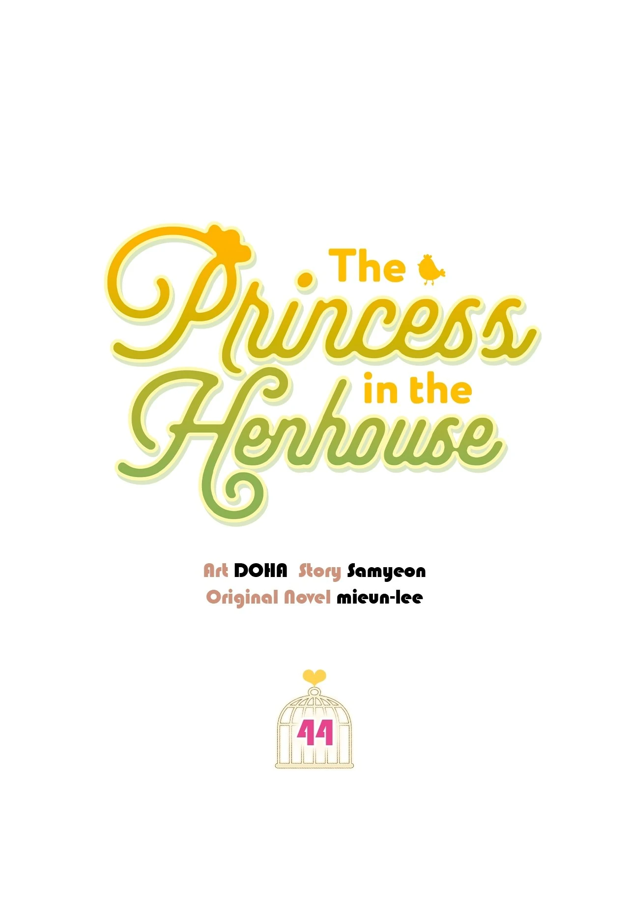 The Princess in The Henhouse (Official) - Chapter 44 manhwa