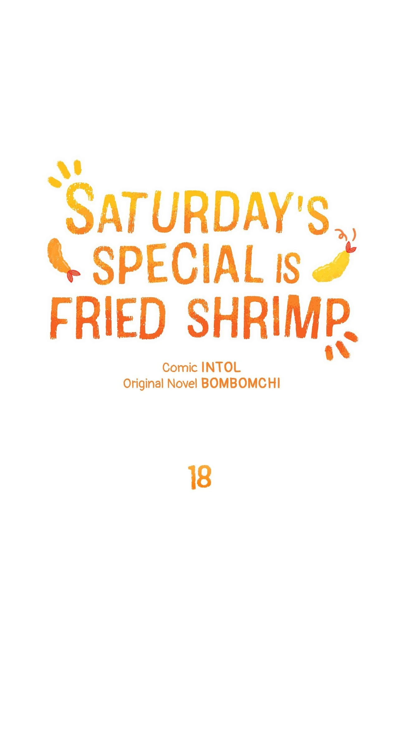 Saturday’s Special is Fried Shrimp - Chapter 18 manhwa