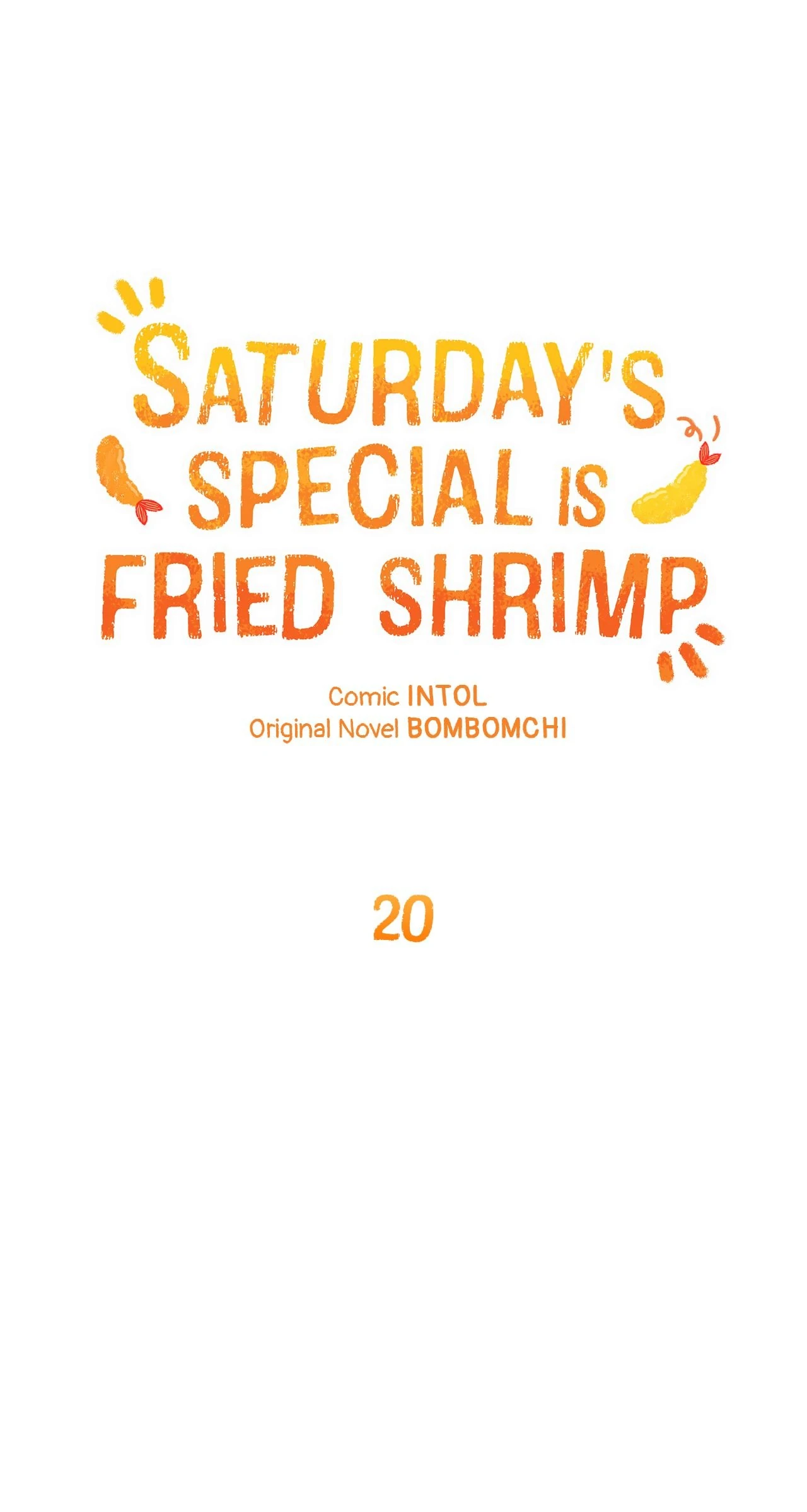 Saturday’s Special is Fried Shrimp - Chapter 20 manhwa