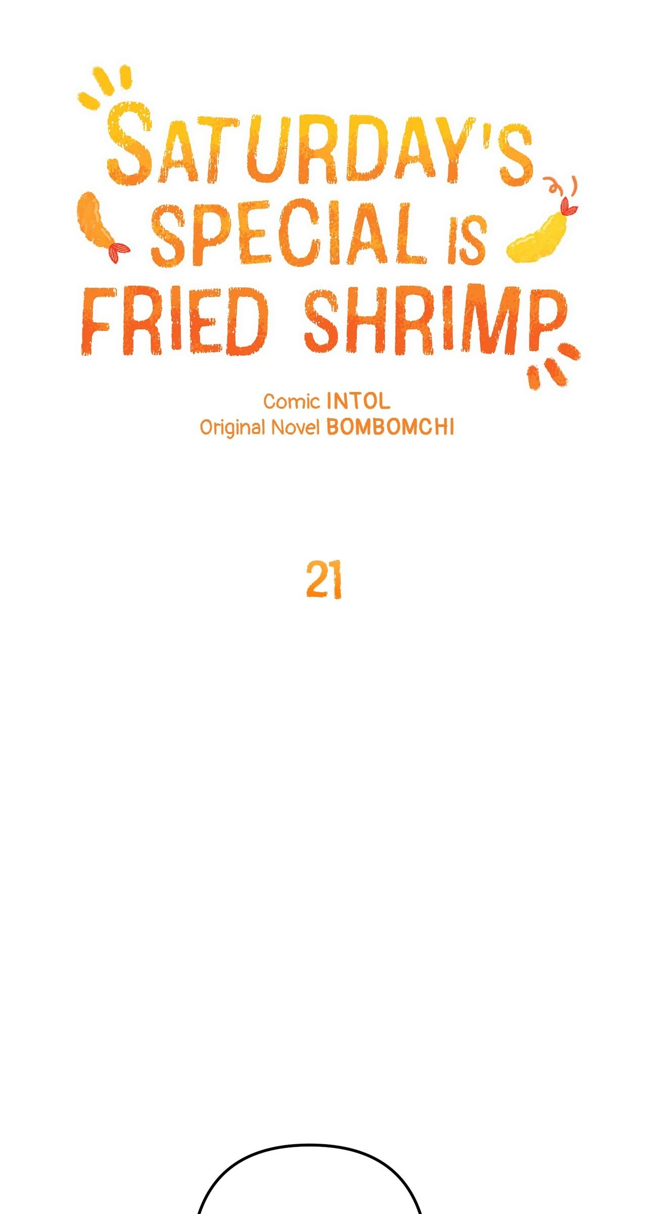 Saturday’s Special is Fried Shrimp - Chapter 21 manhwa