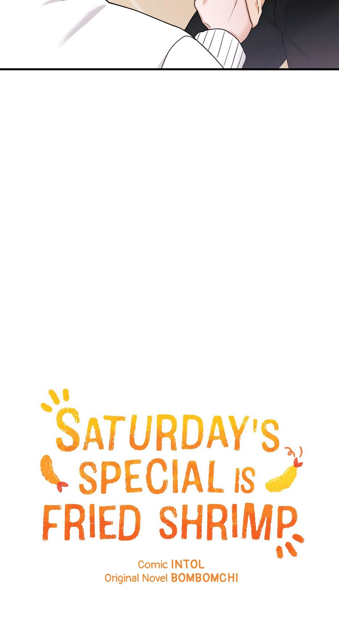 Saturday’s Special is Fried Shrimp - Chapter 32 manhwa