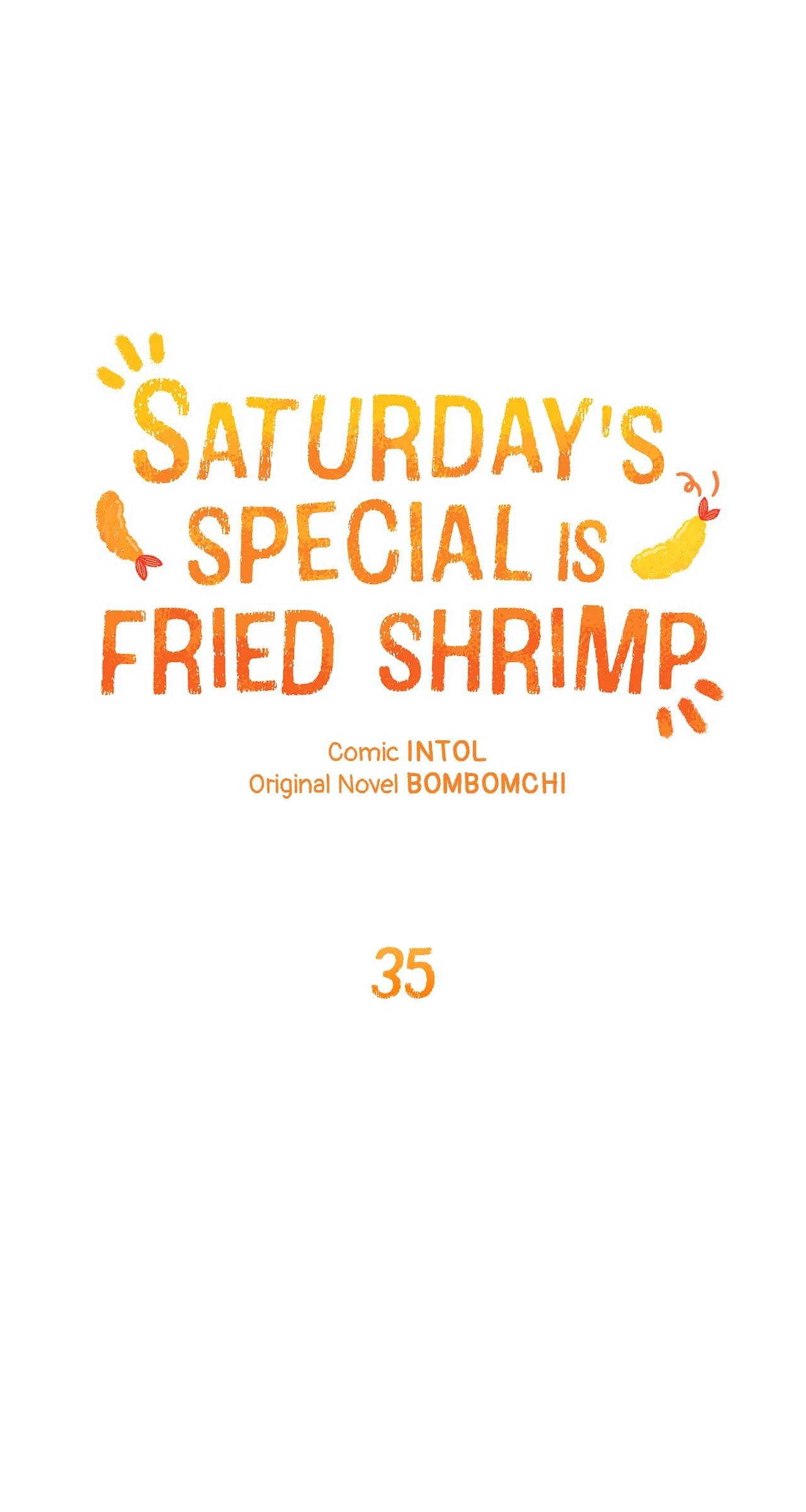 Saturday’s Special is Fried Shrimp - Chapter 35 manhwa