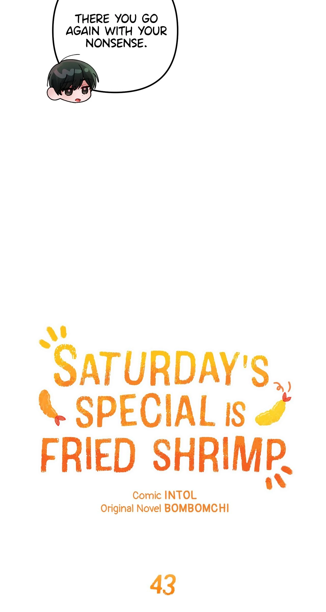 Saturday’s Special is Fried Shrimp - Chapter 43 manhwa