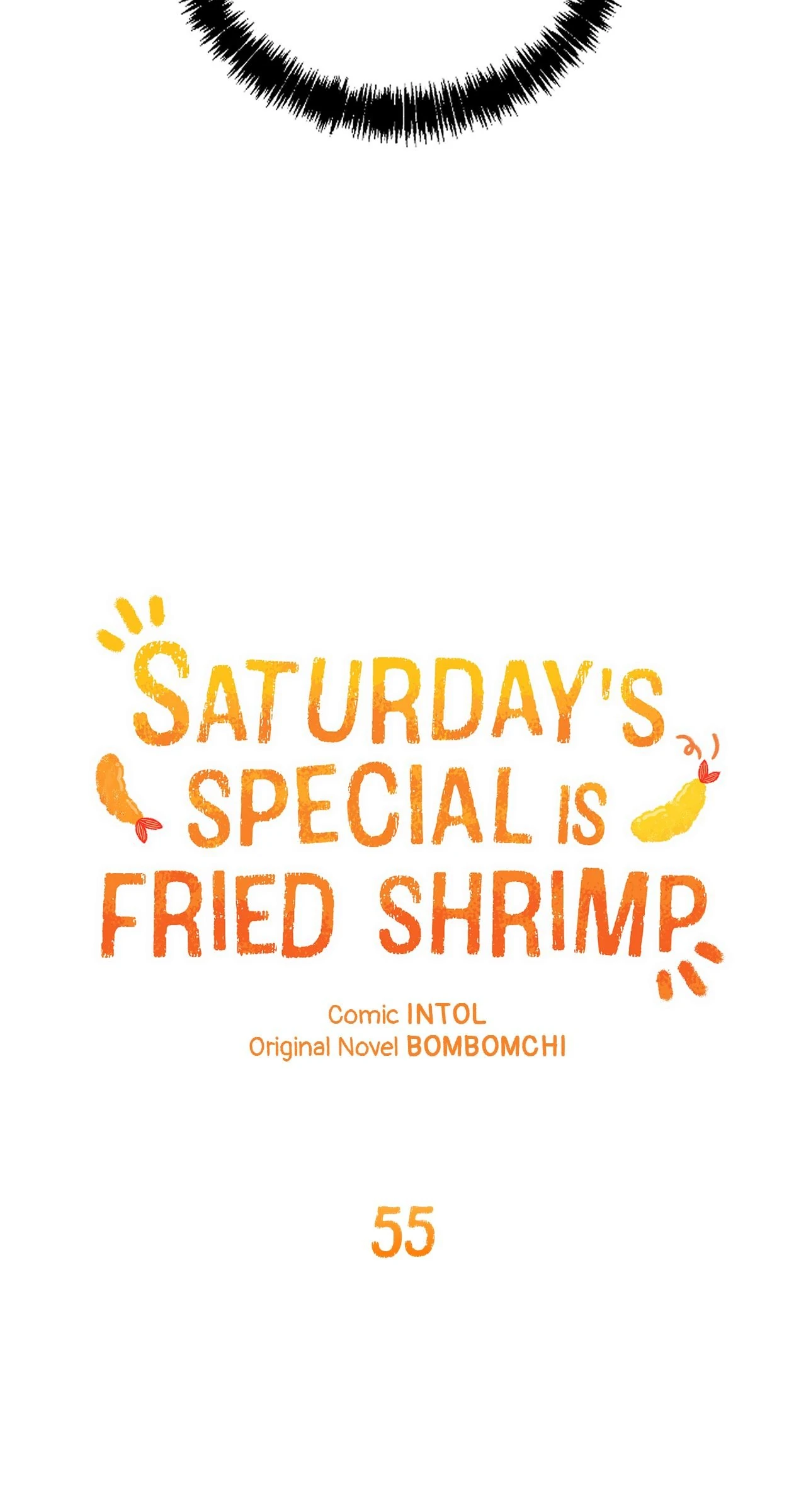 Saturday’s Special is Fried Shrimp - Chapter 55 manhwa