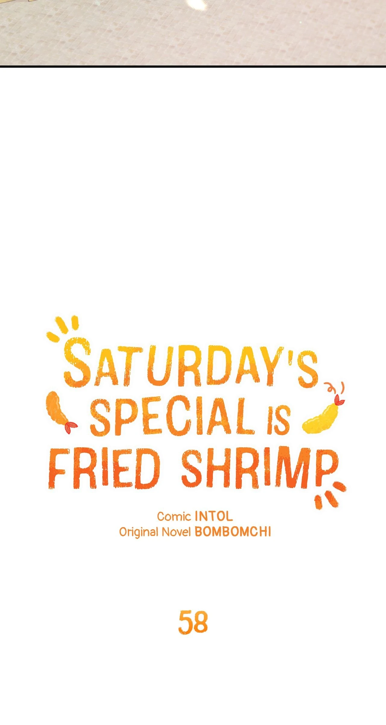 Saturday’s Special is Fried Shrimp - Chapter 58 manhwa
