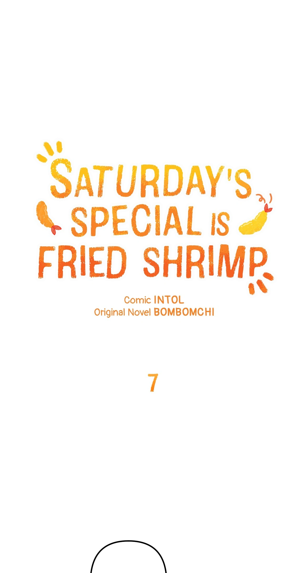 Saturday’s Special is Fried Shrimp - Chapter 7 manhwa