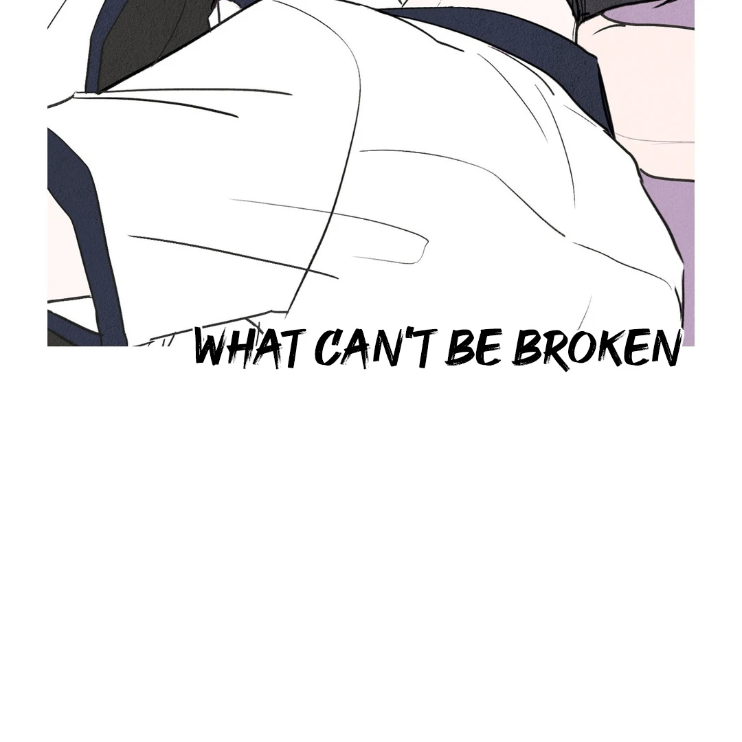What Can’t Be Broken [Chi] - END SEASON 1 manhwa