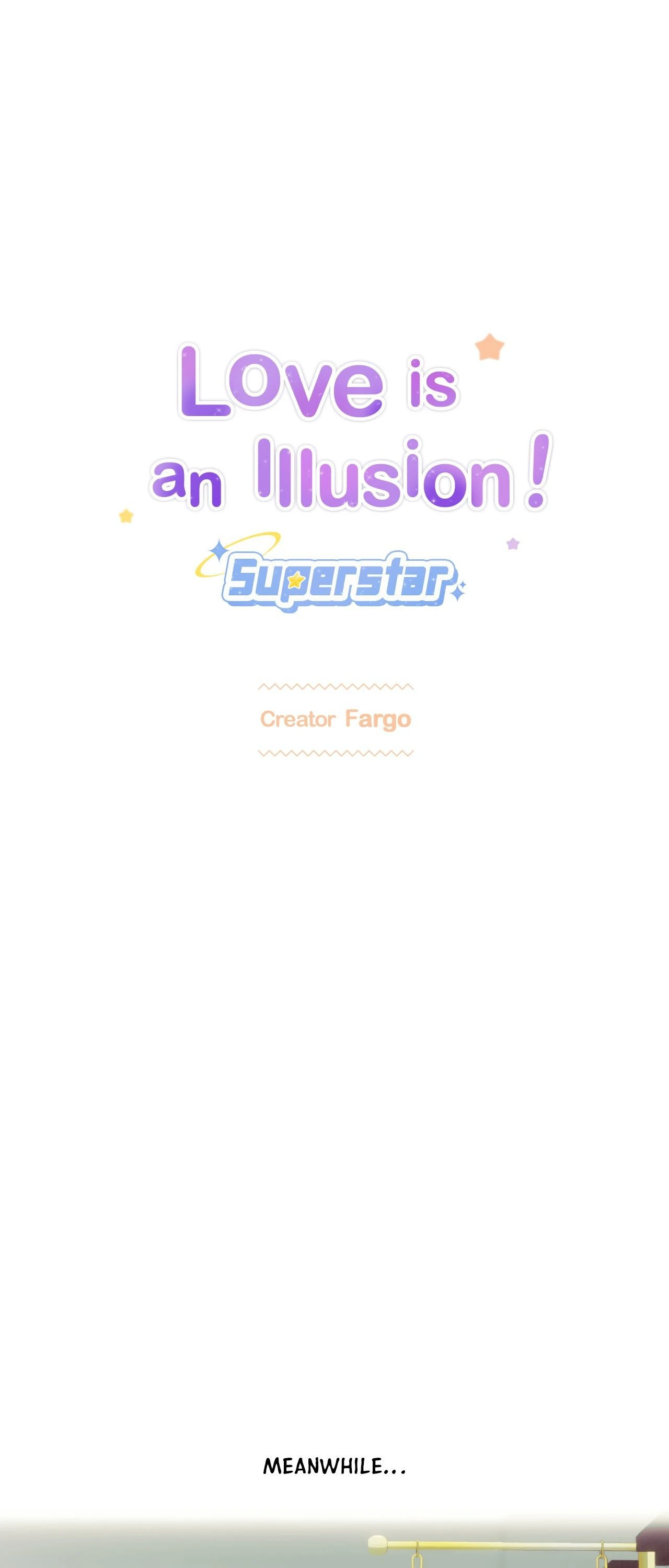 Love is an Illusion! – Superstar [Official] - Chapter 15 manhwa