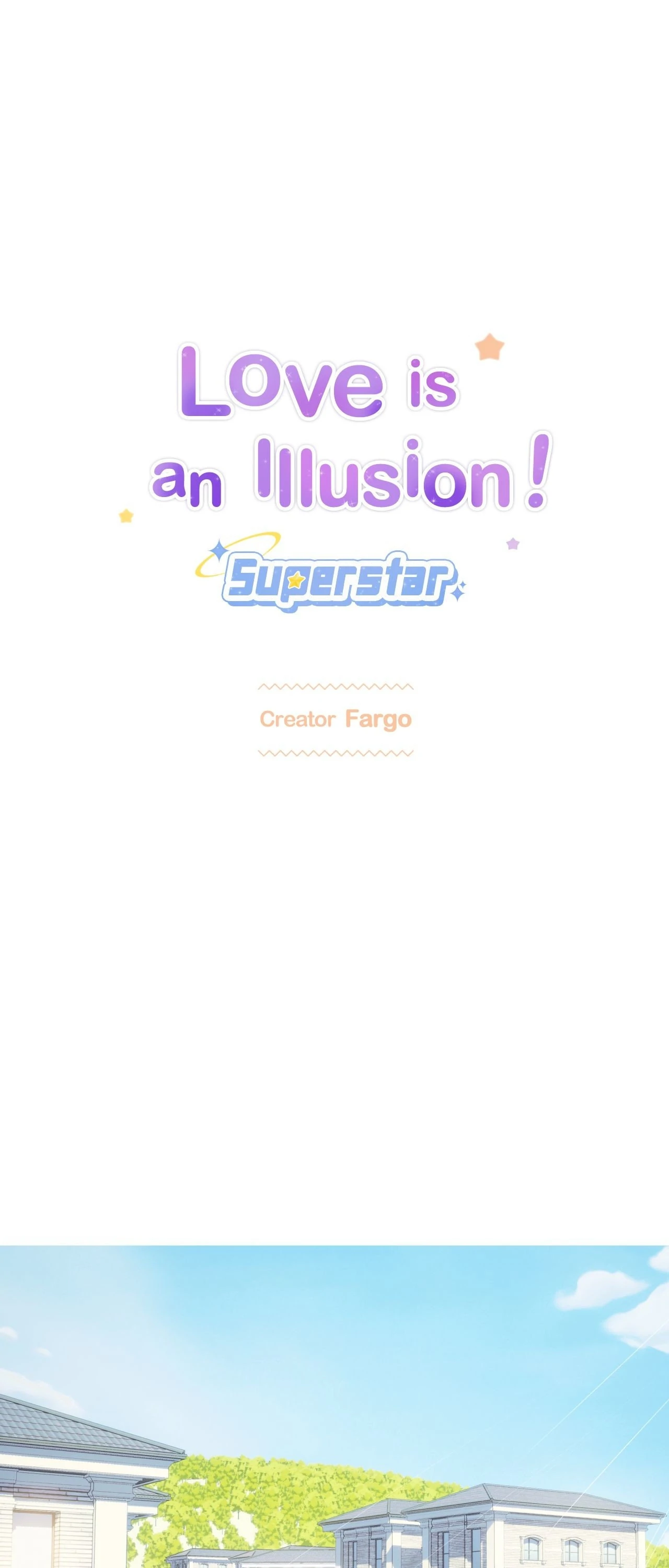 Love is an Illusion! – Superstar [Official] - Chapter 19 manhwa