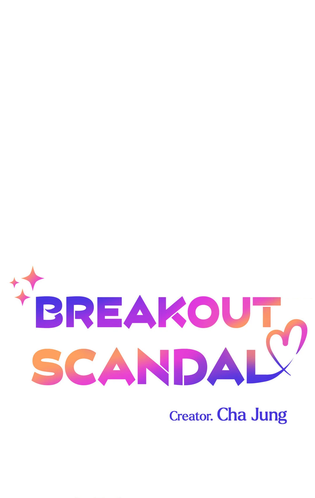 Breakout Scandal - Chapter 13 manhwa