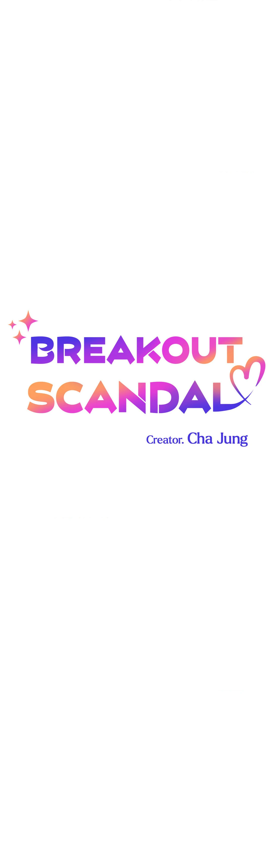 Breakout Scandal - Chapter 16 manhwa
