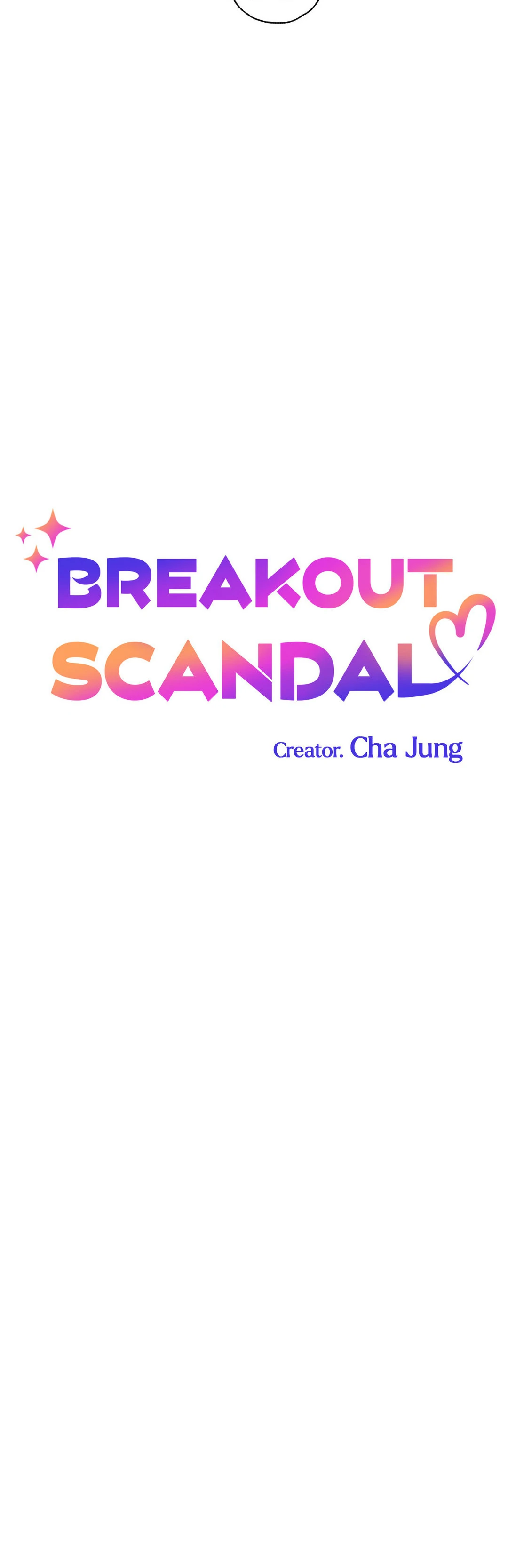 Breakout Scandal - Chapter 18 manhwa