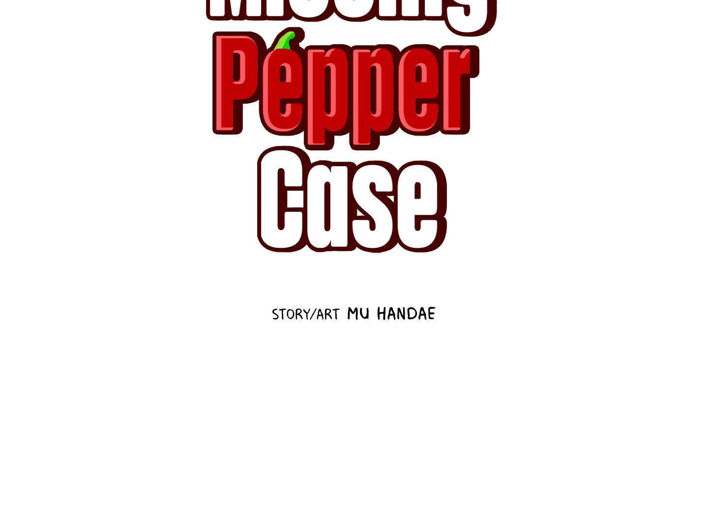 Missing Pepper Case [Cupid Scans] - Chapter 1 manhwa