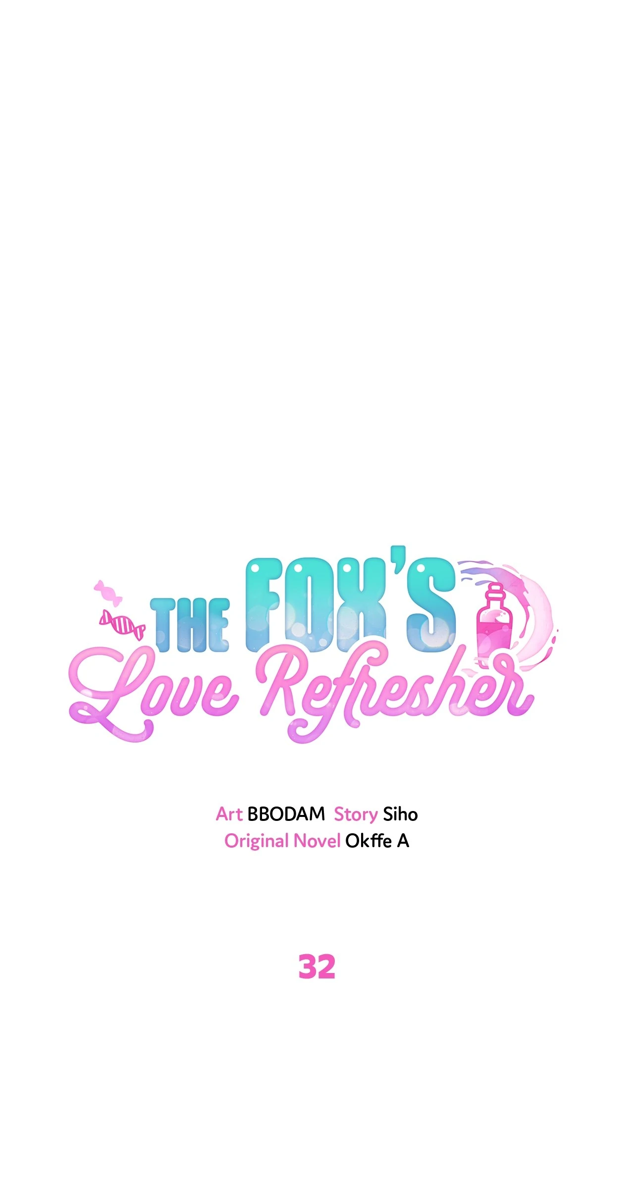 The Fox’s Love Refresher - Chapter 32 manhwa