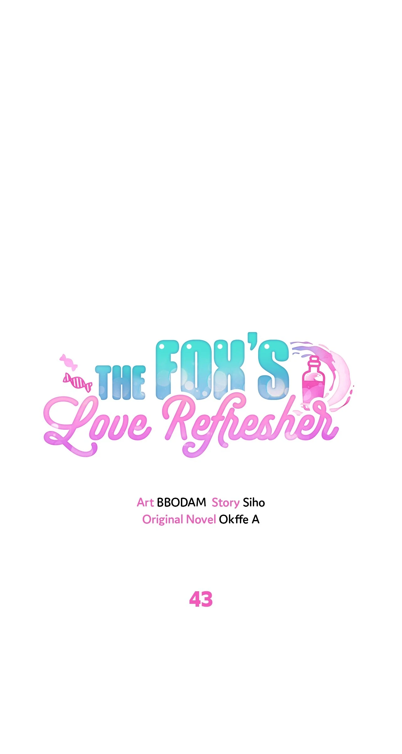 The Fox’s Love Refresher - Chapter 43 manhwa