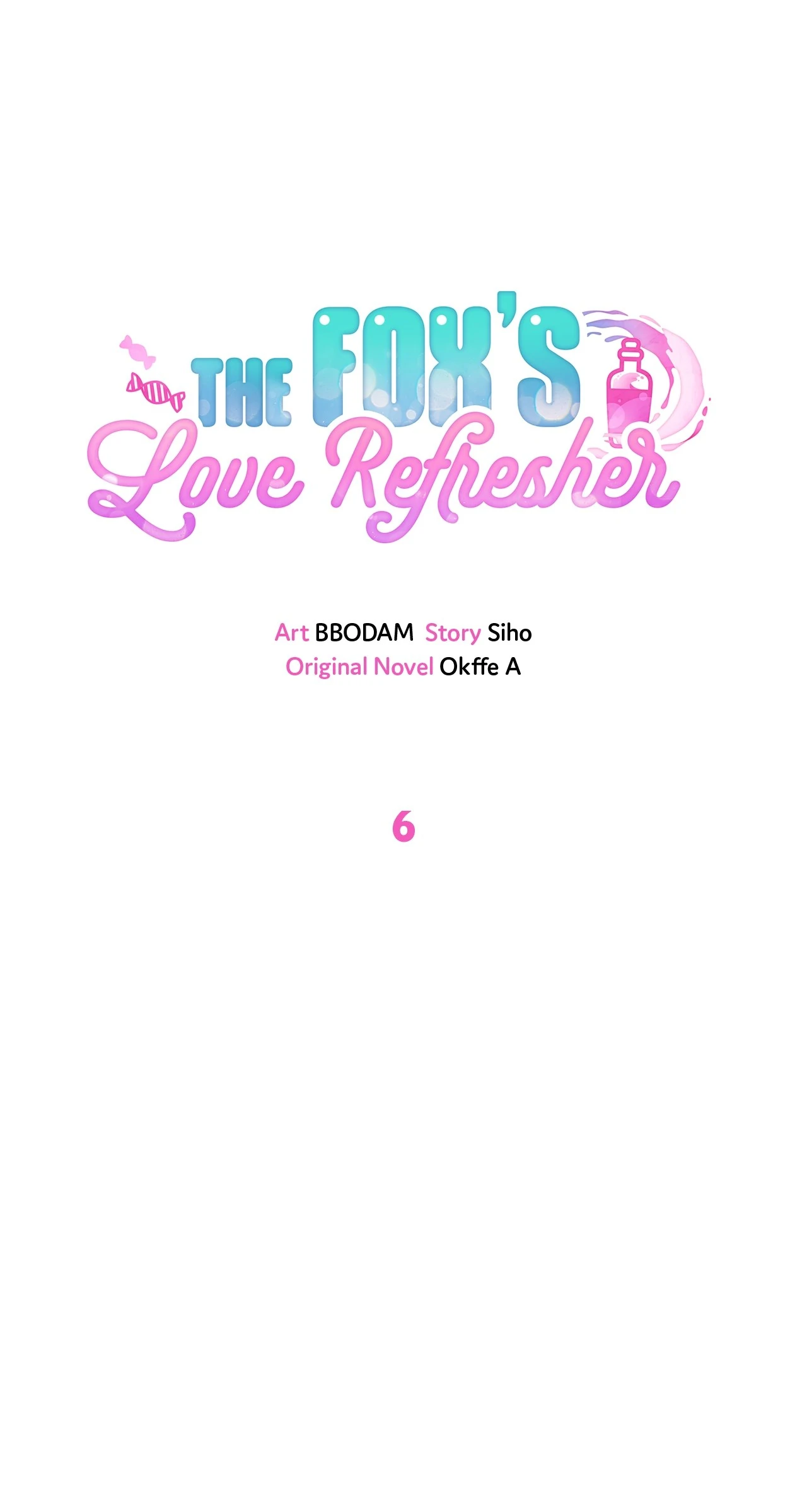 The Fox’s Love Refresher - Chapter 6 manhwa