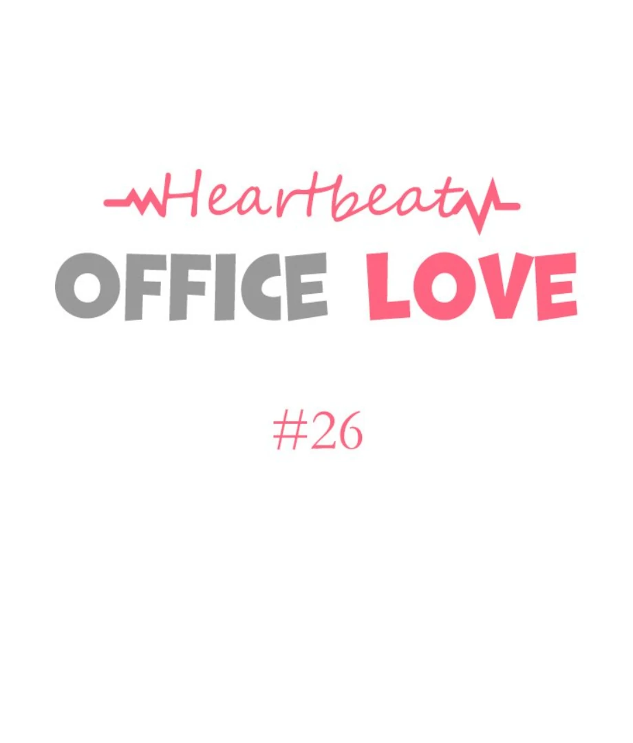 Heartbeat Office Love (Official) - Chapter 26 manhwa