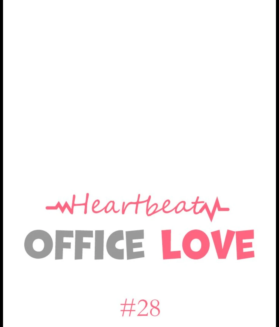 Heartbeat Office Love (Official) - Chapter 28 manhwa