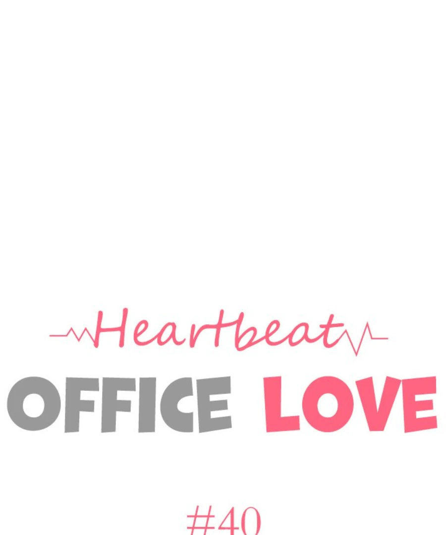 Heartbeat Office Love (Official) - Chapter 40 manhwa