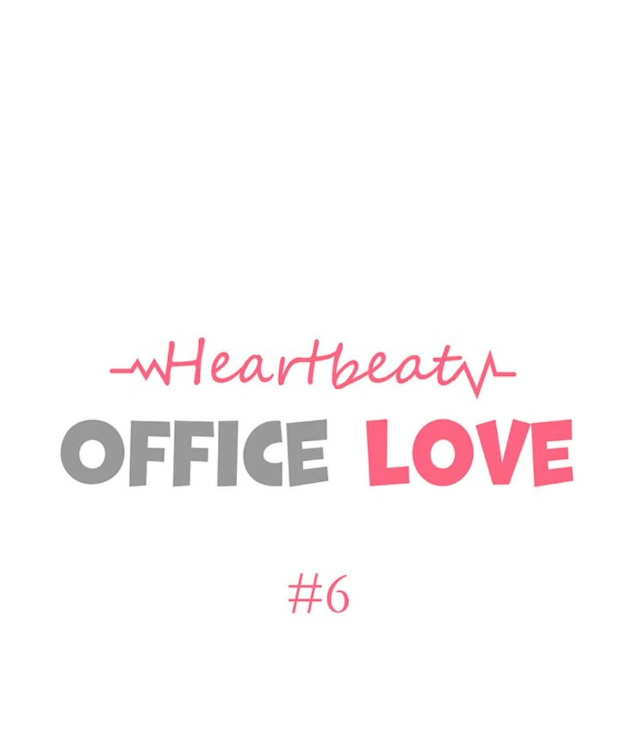 Heartbeat Office Love (Official) - Chapter 6 manhwa