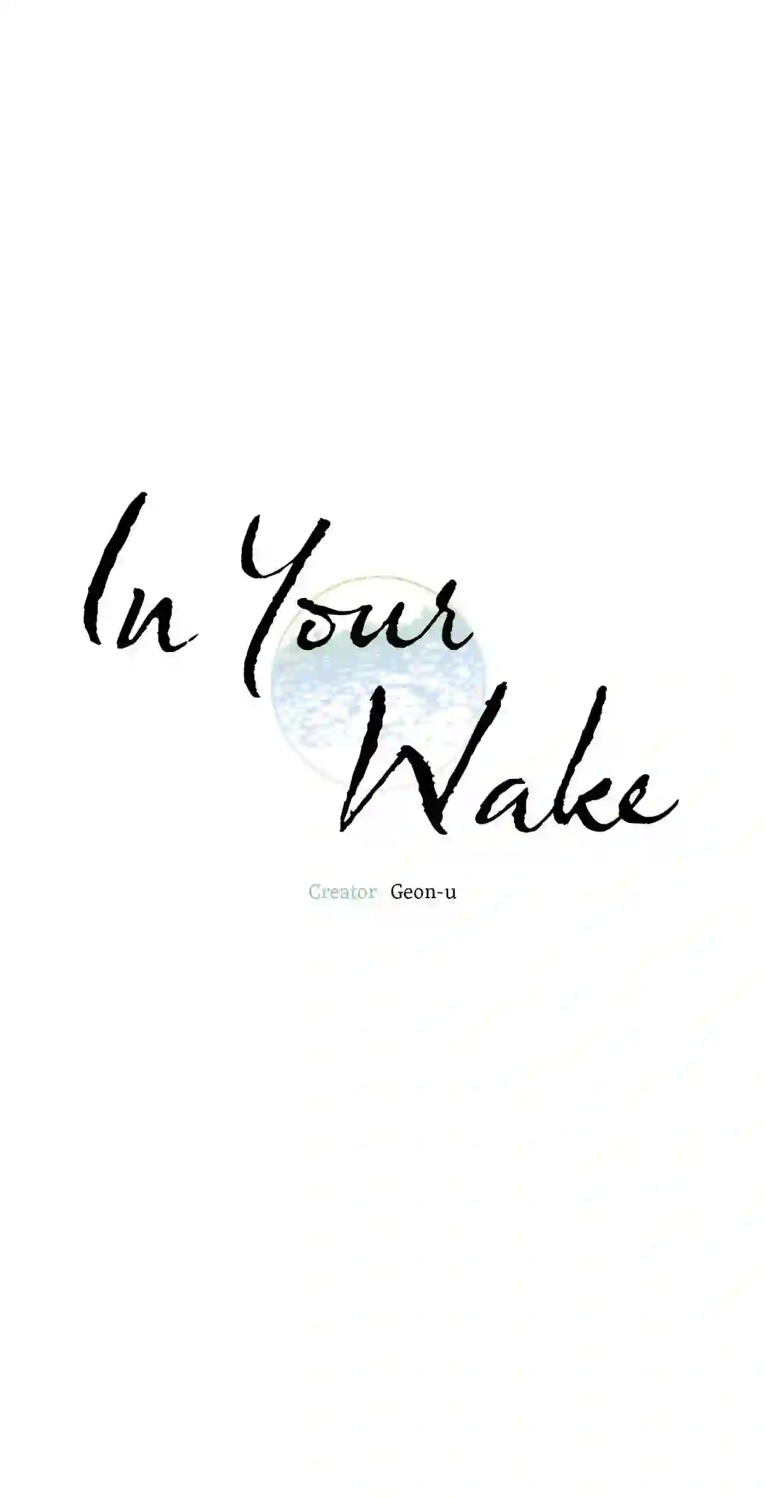 In Your Wake - Chapter 1 manhwa