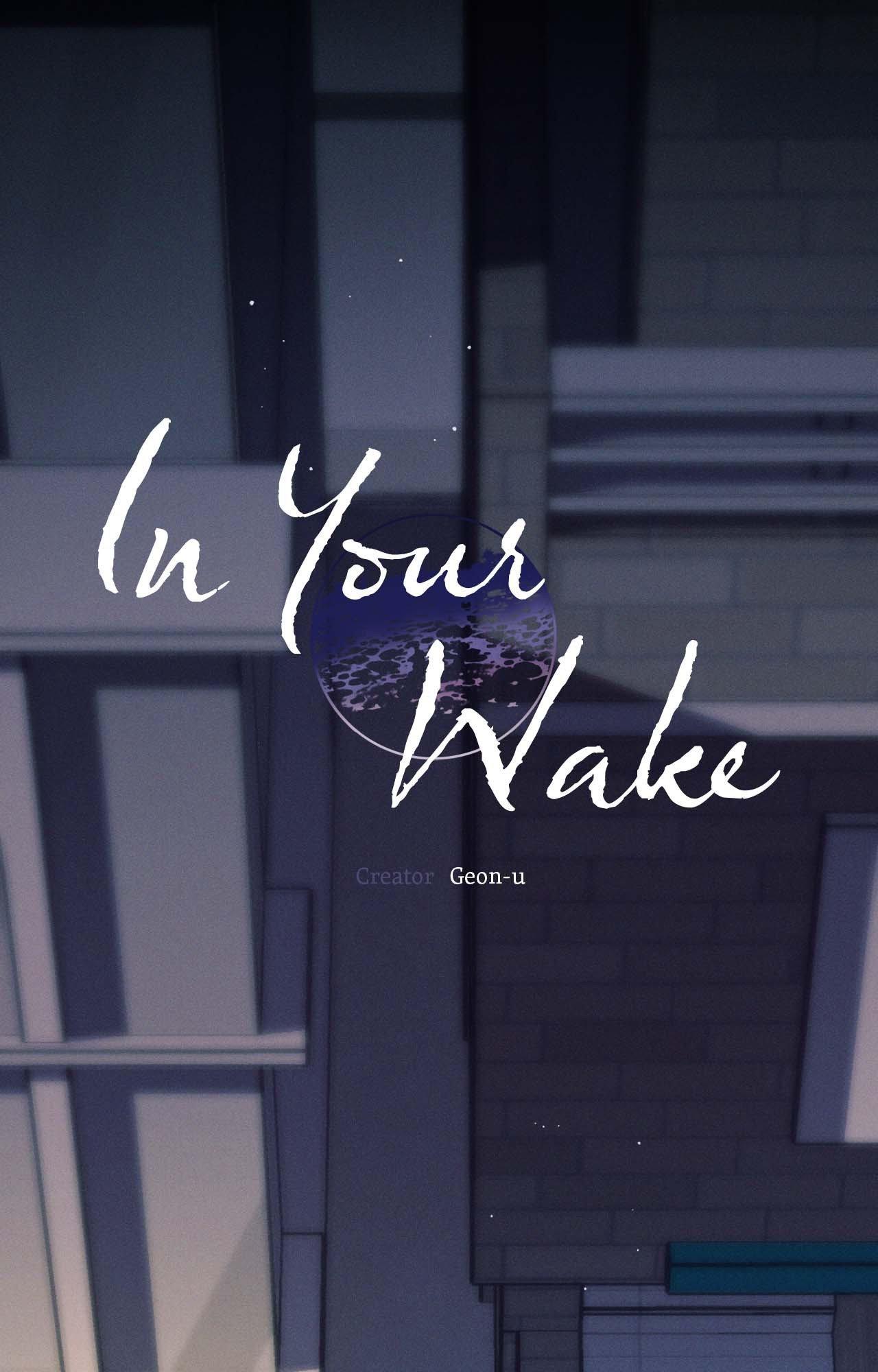 In Your Wake - Chapter 42 manhwa