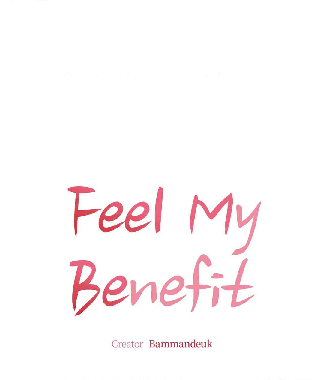 Feel My Benefit [Official] - Chapter 17 manhwa
