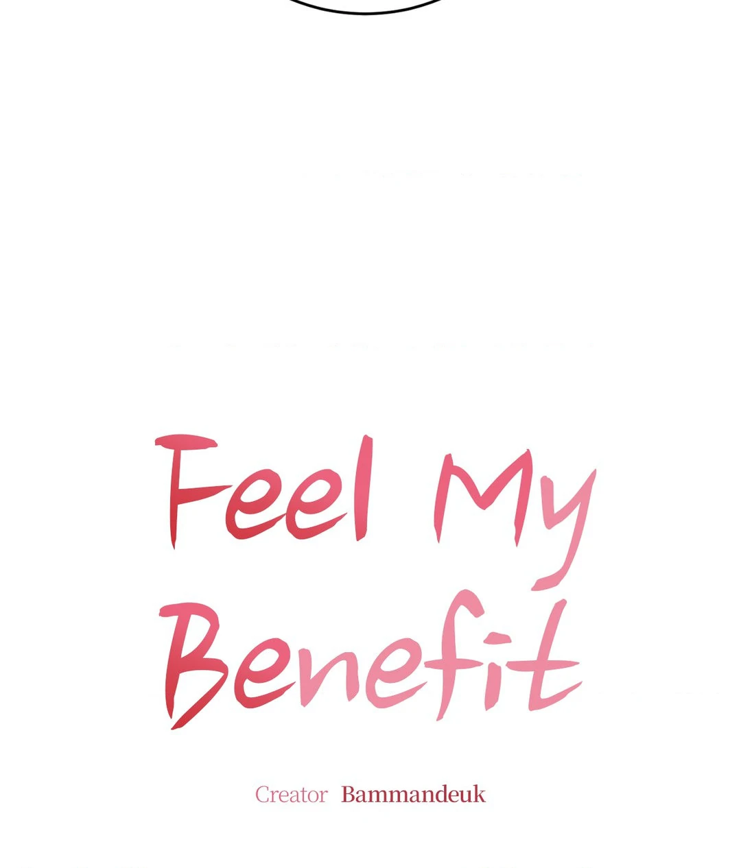 Feel My Benefit [Official] - Chapter 19 manhwa