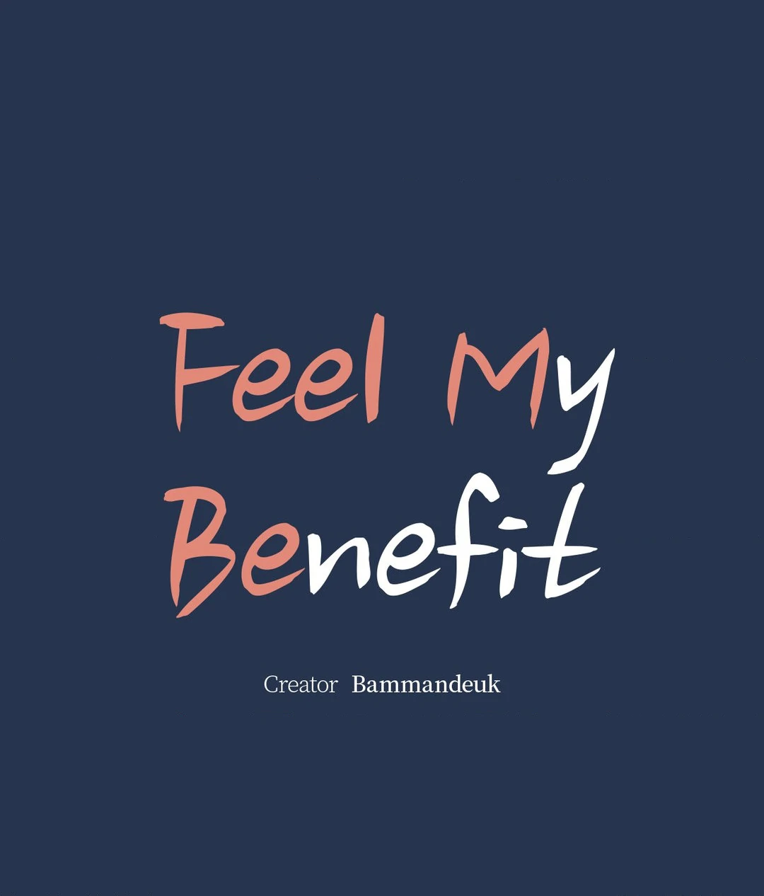 Feel My Benefit [Official] - Chapter 2 manhwa