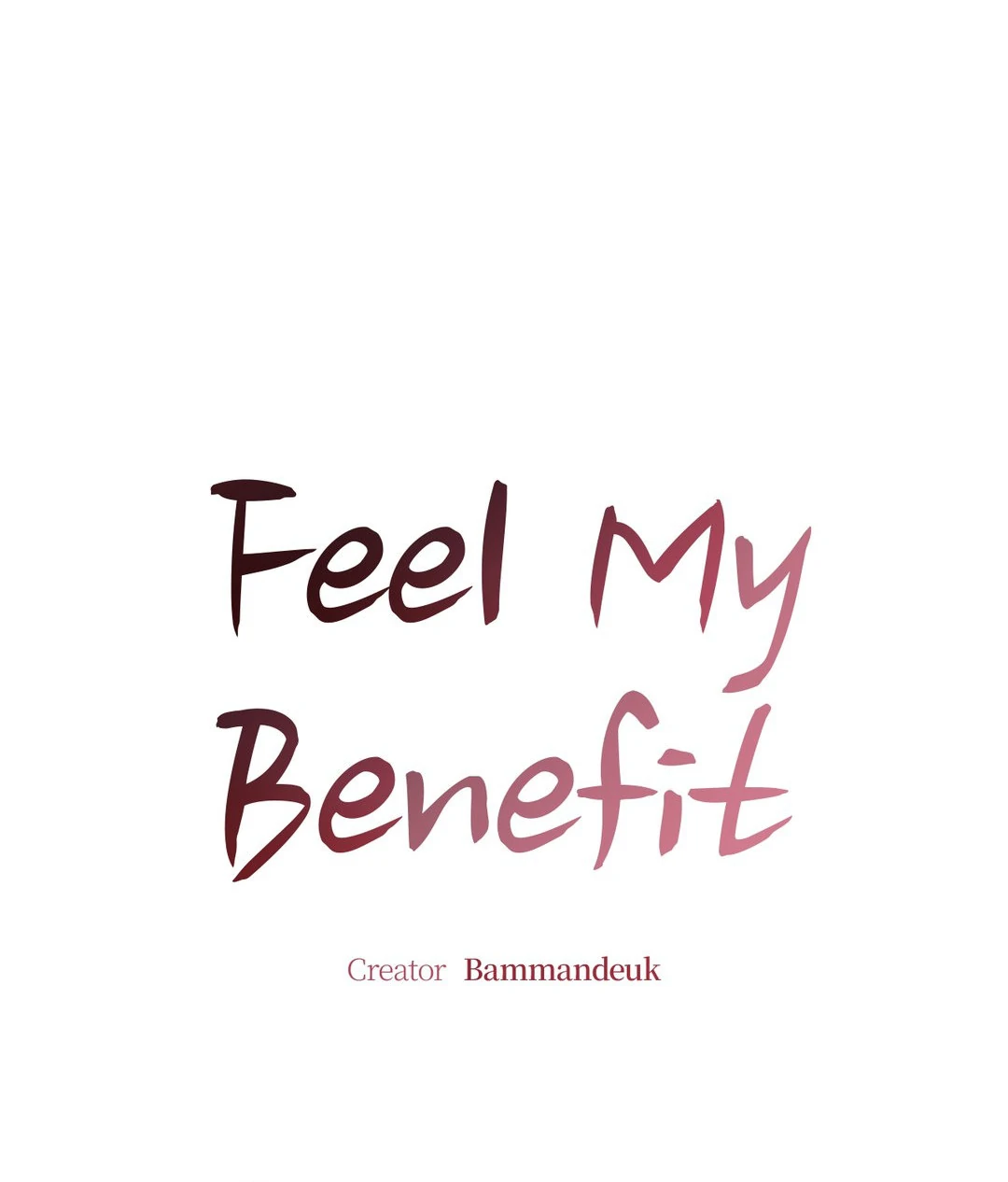 Feel My Benefit [Official] - Chapter 20 manhwa