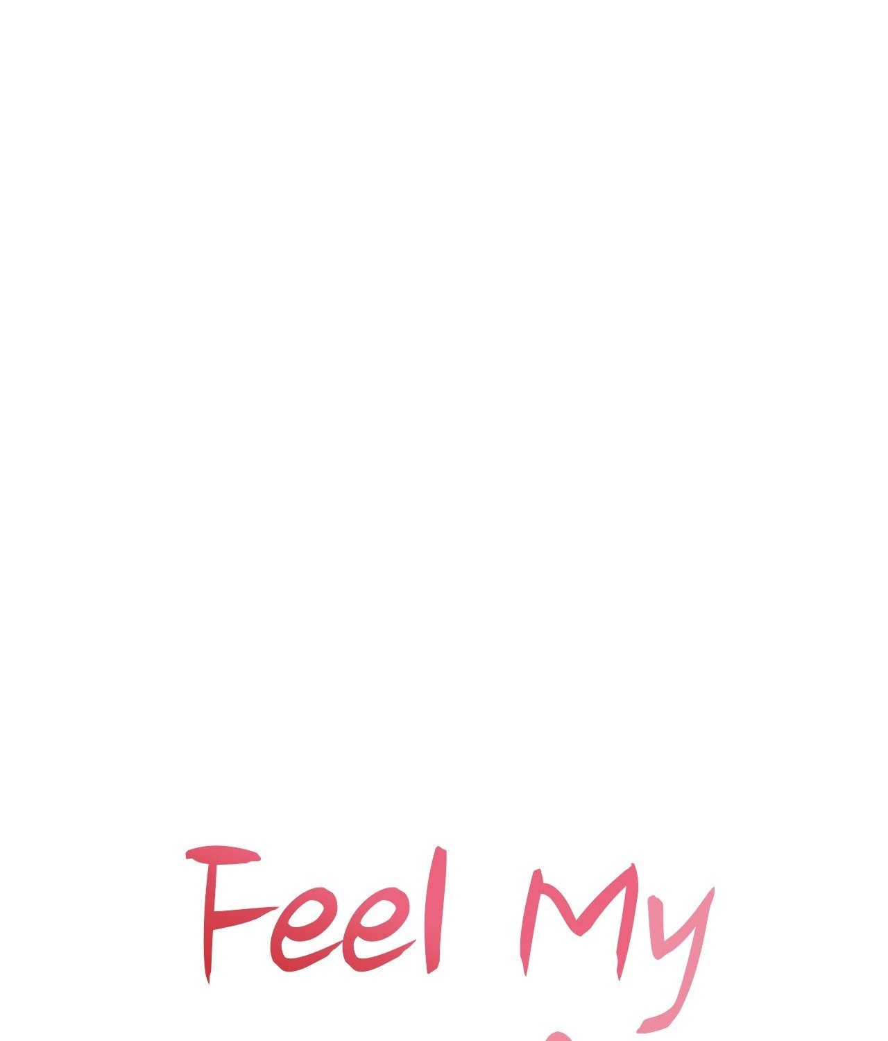 Feel My Benefit [Official] - Chapter 37 manhwa