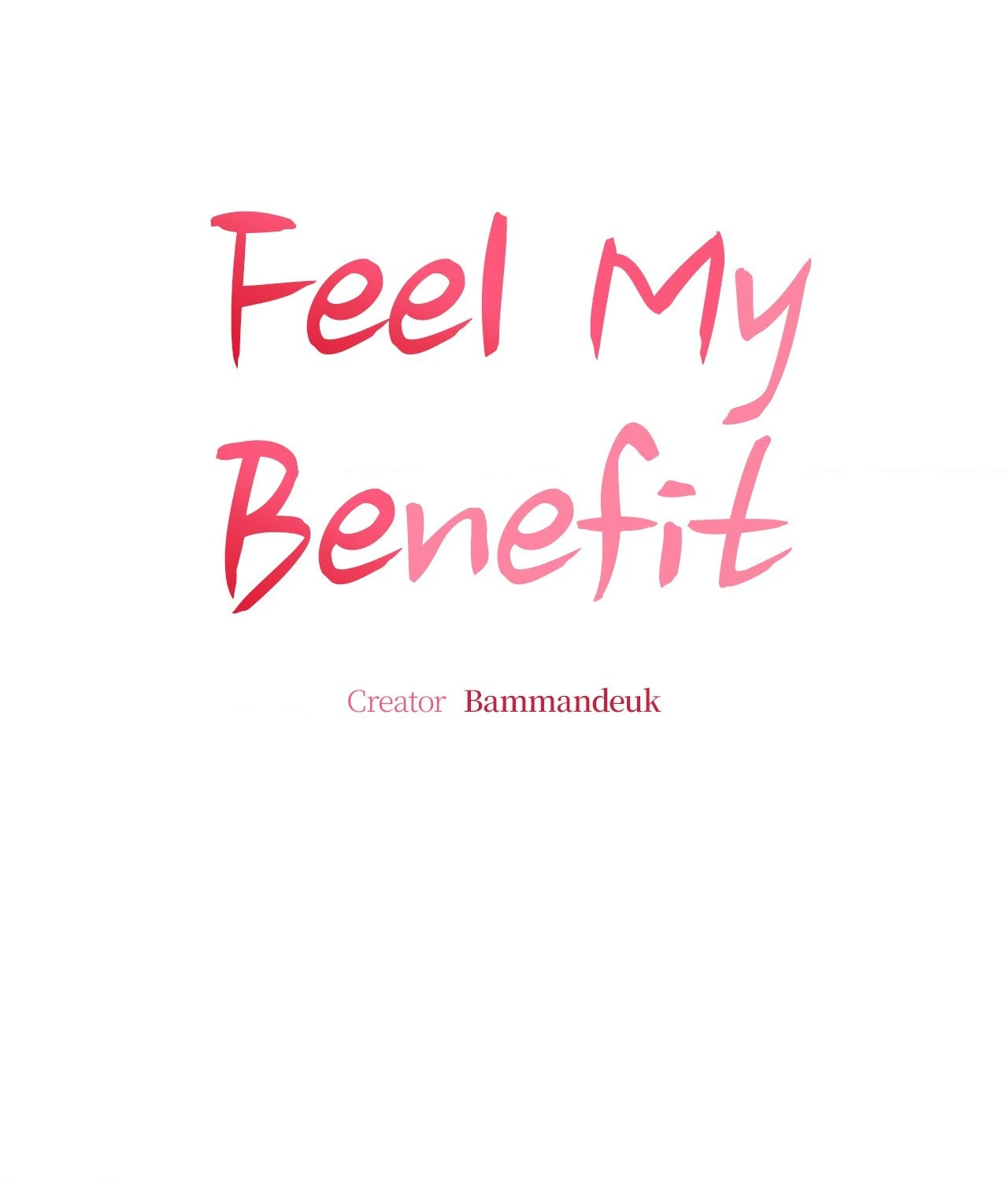Feel My Benefit [Official] - Chapter 43 manhwa