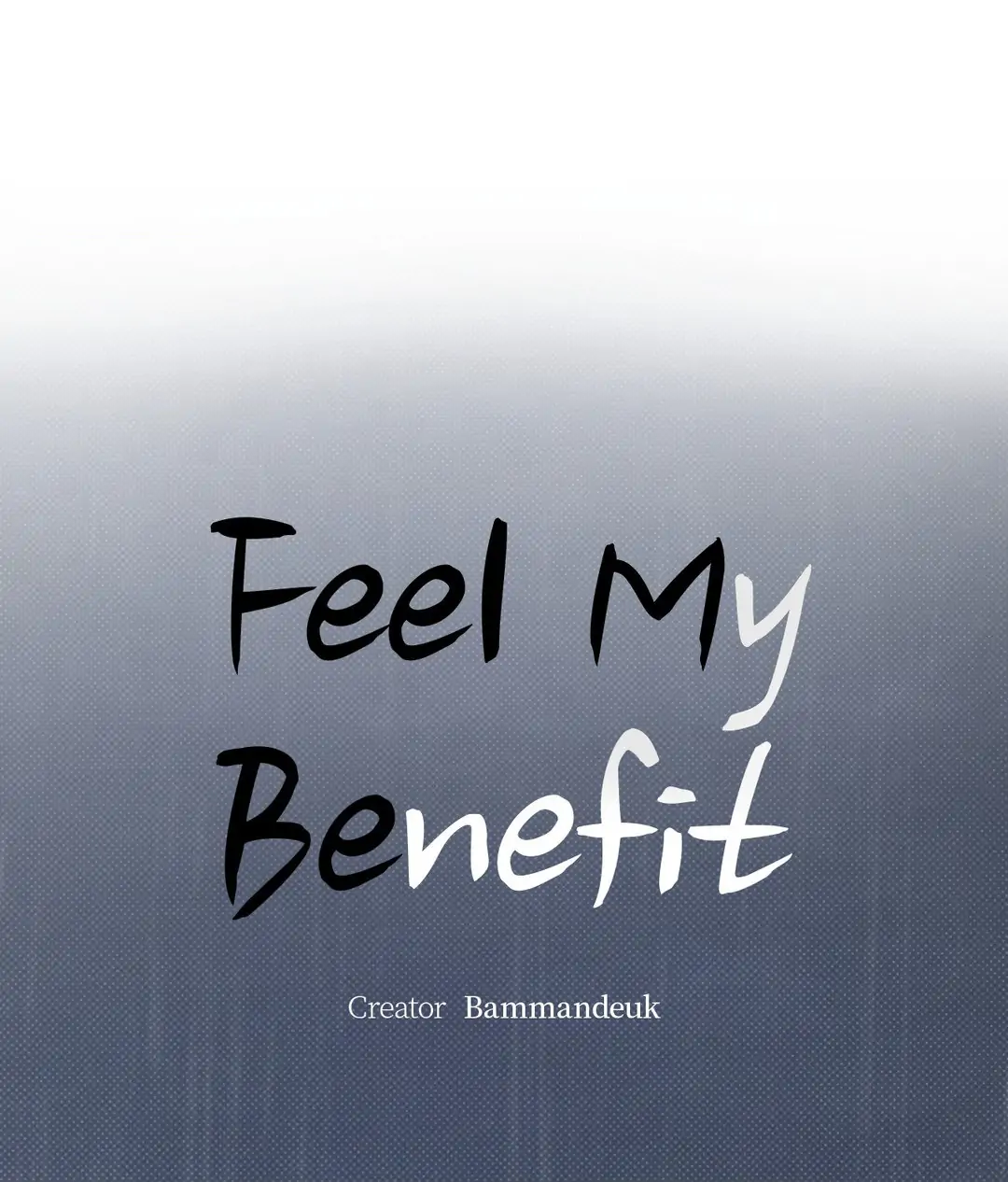 Feel My Benefit [Official] - Chapter 5 manhwa
