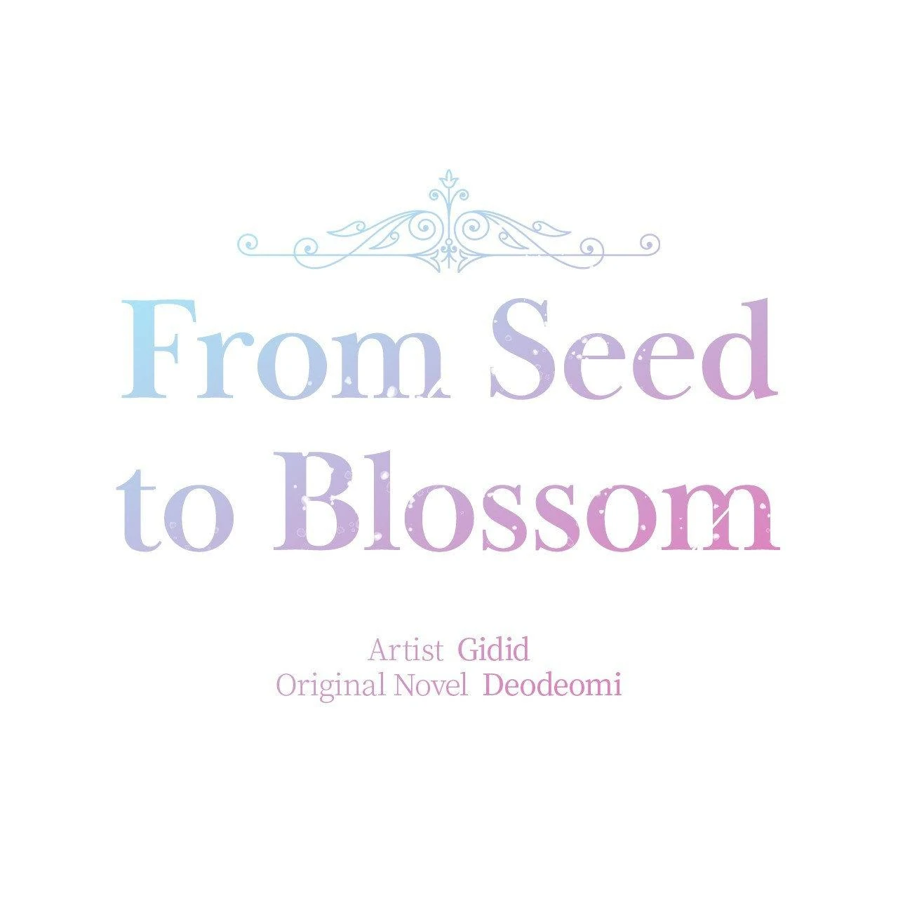 From Seed to Blossom - Chapter 44 manhwa