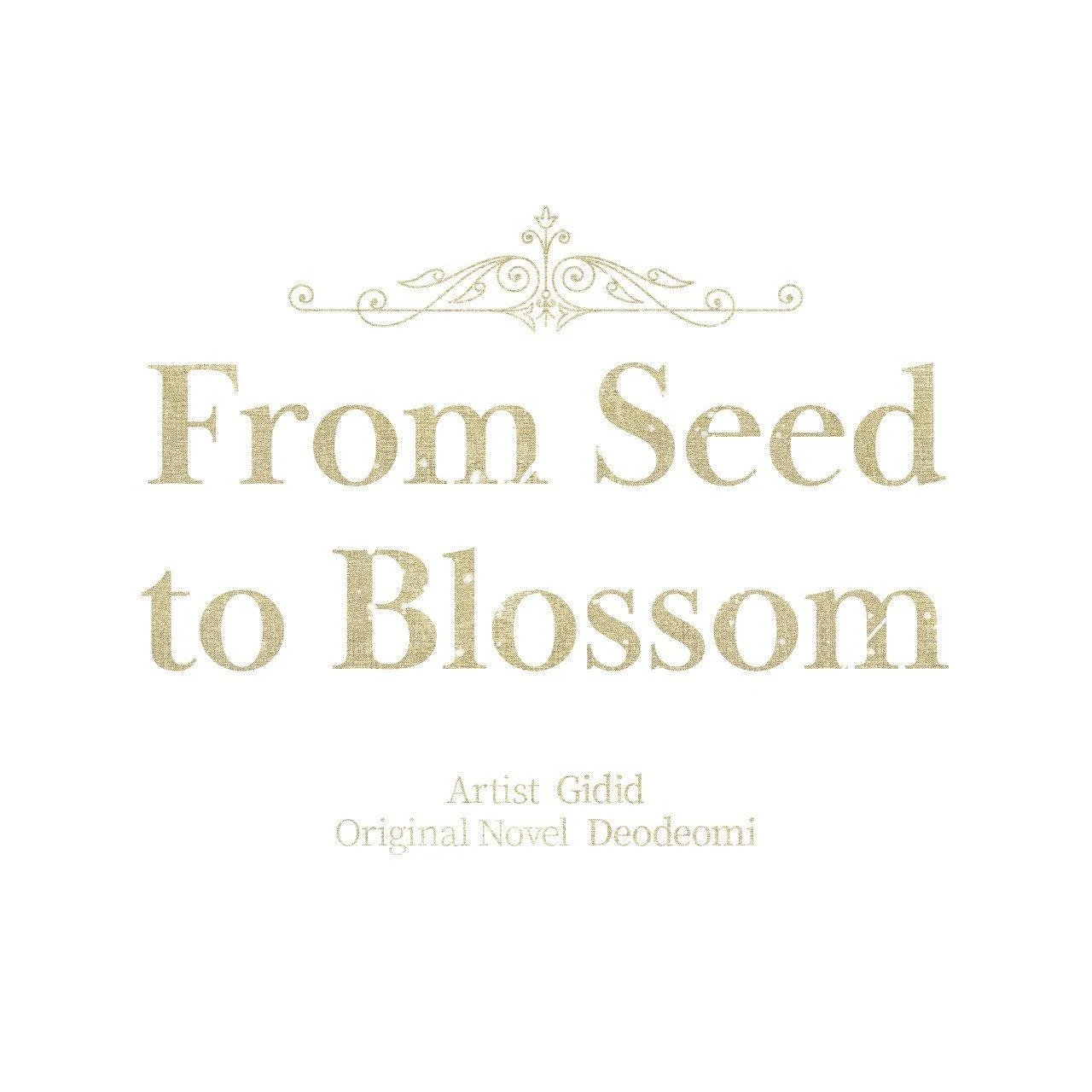 From Seed to Blossom - Chapter 47 manhwa