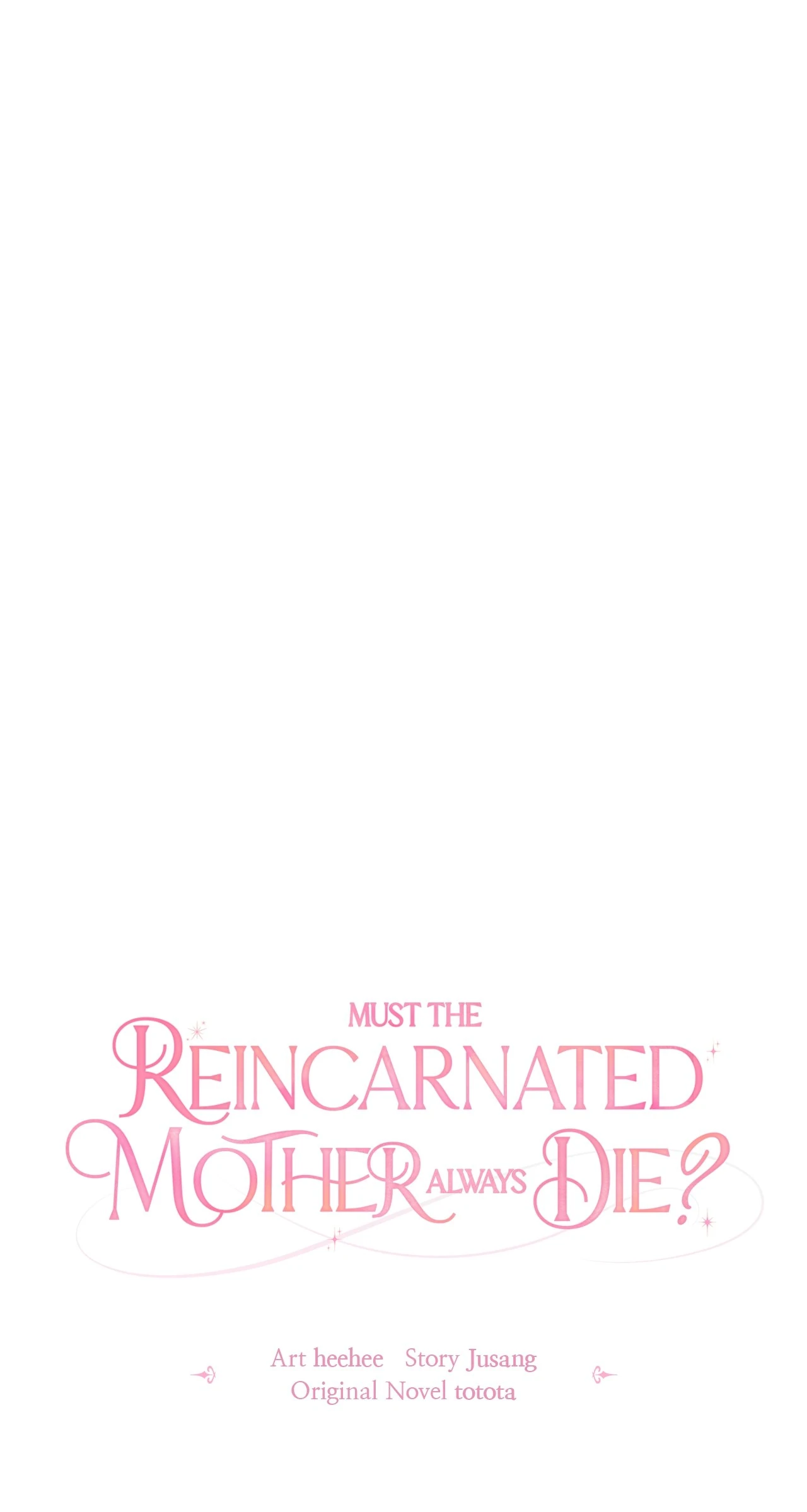 Must the Reincarnated Mother Always Die? (Official) - Chapter 29 manhwa