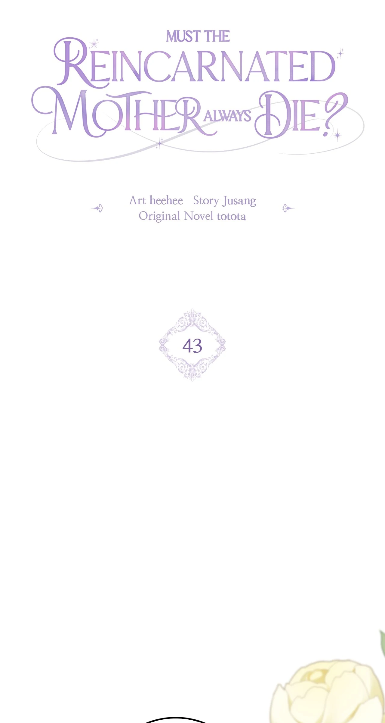 Must the Reincarnated Mother Always Die? (Official) - Chapter 43 manhwa