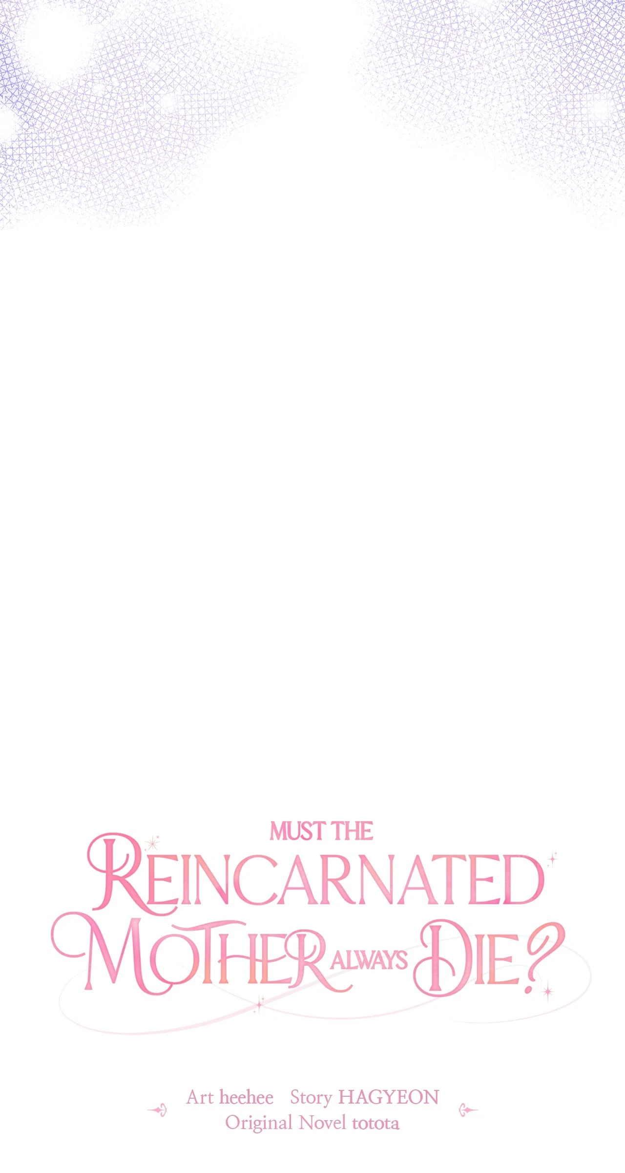 Must the Reincarnated Mother Always Die? (Official) - Chapter 7 manhwa