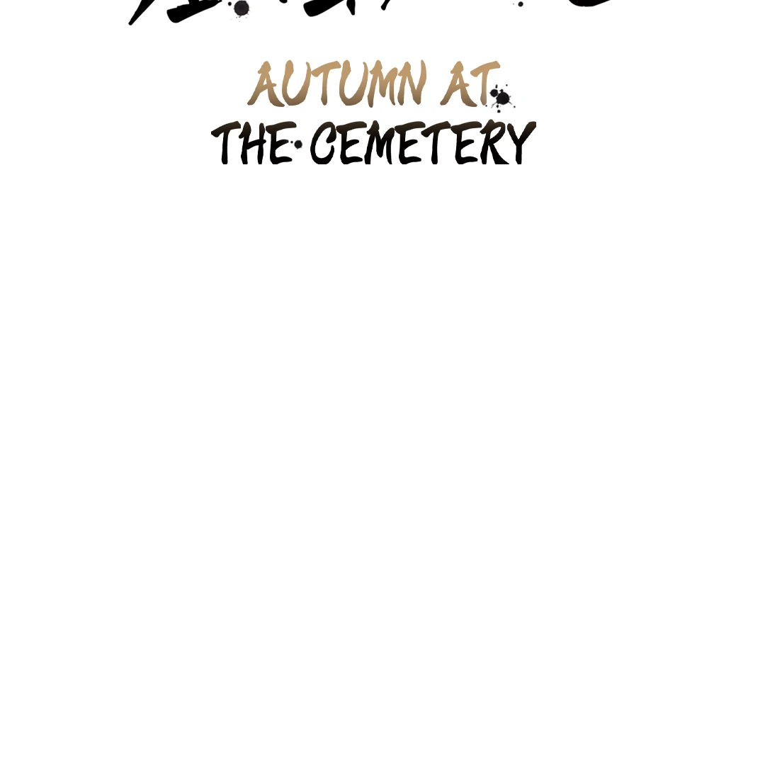 Autumn at the Cemetery [Team Hazama] - Chapter 2 manhwa