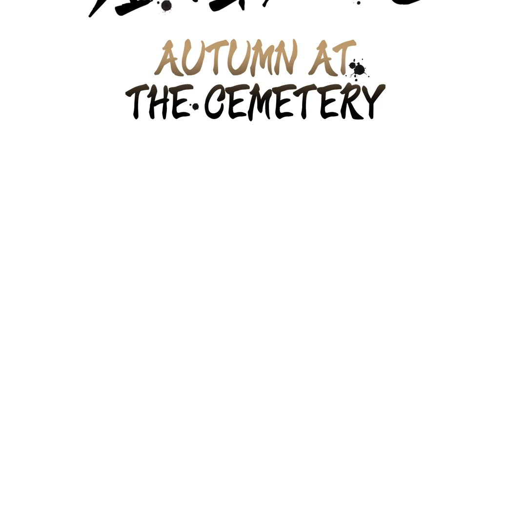 Autumn at the Cemetery [Team Hazama] - Chapter 7 manhwa