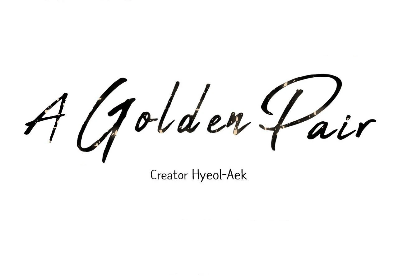 A Golden Pair [Official] - Chapter 41 manhwa
